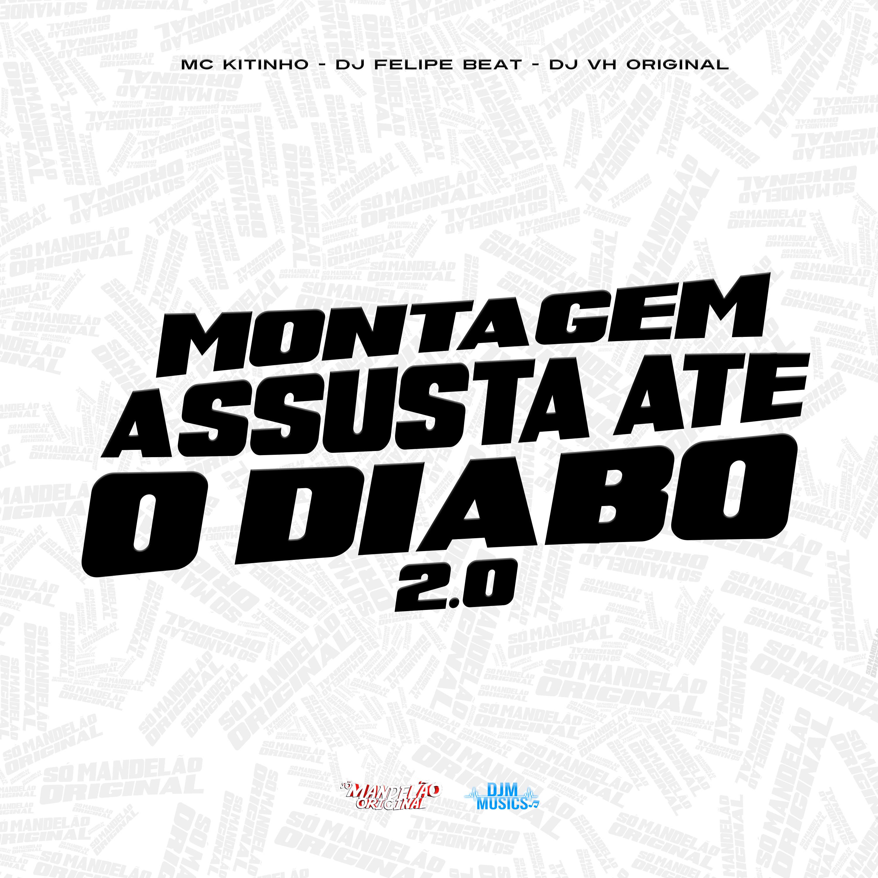Постер альбома Montagem Assusta Até o Diabo 2.0