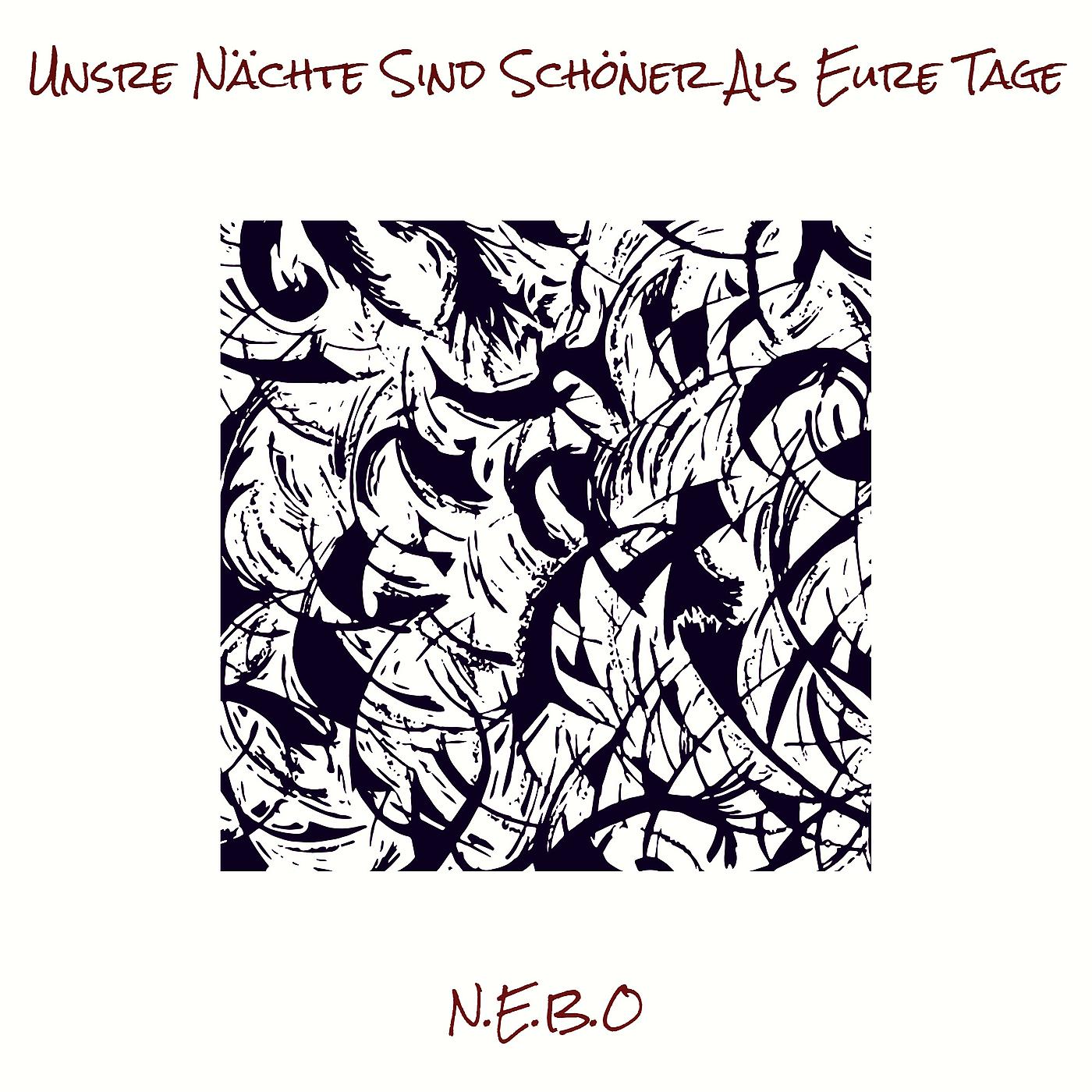 Постер альбома Unsre Nächte Sind Schöner Als Eure Tage