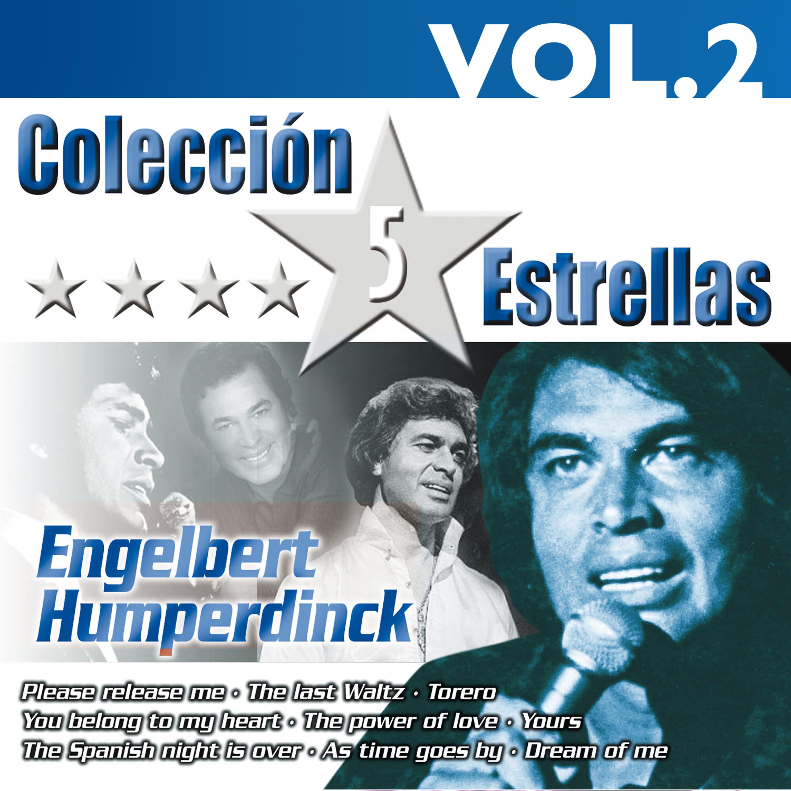 Постер альбома Colección 5 Estrellas. Engelbert Humperdinck. Vol. 2