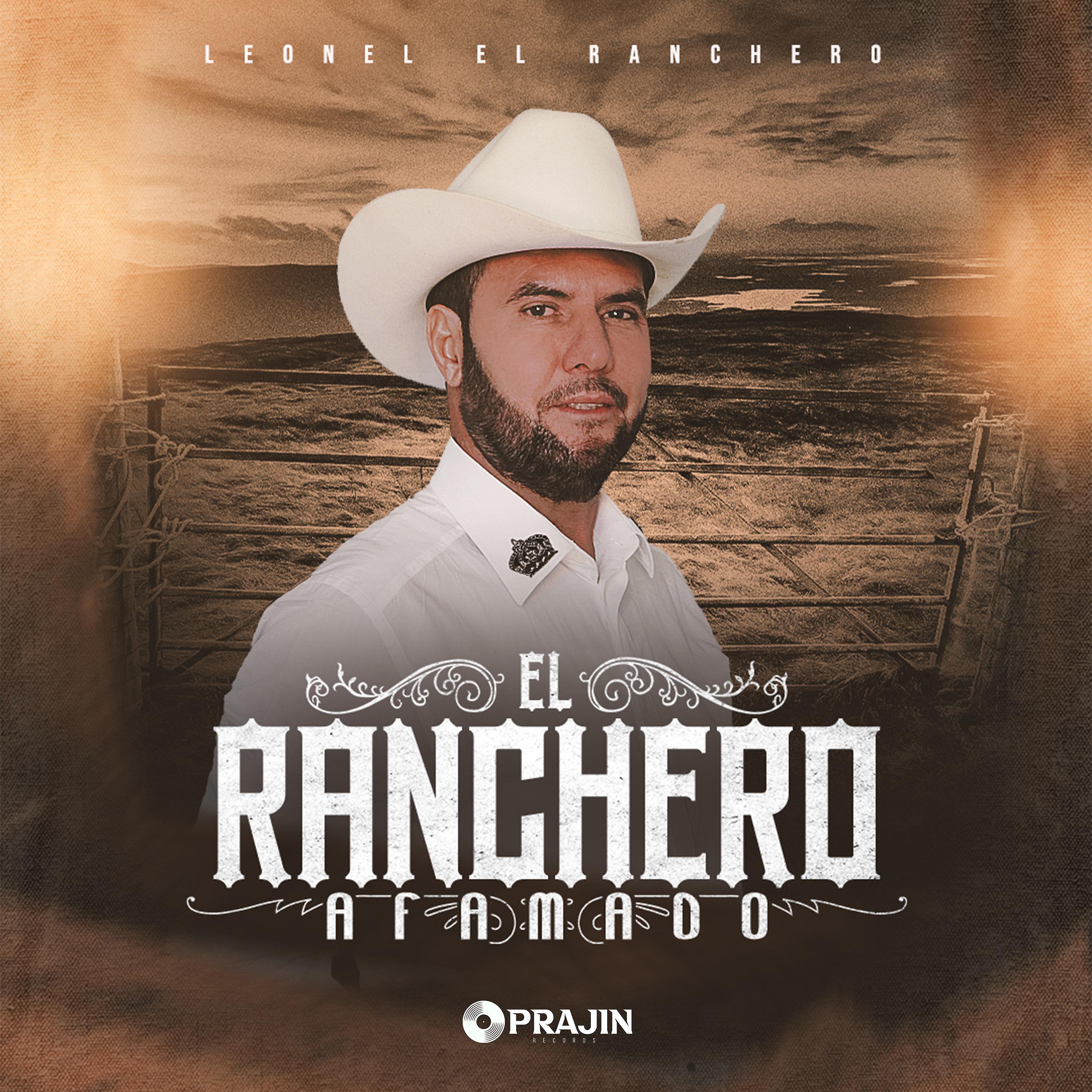 Постер альбома El Ranchero Afamado