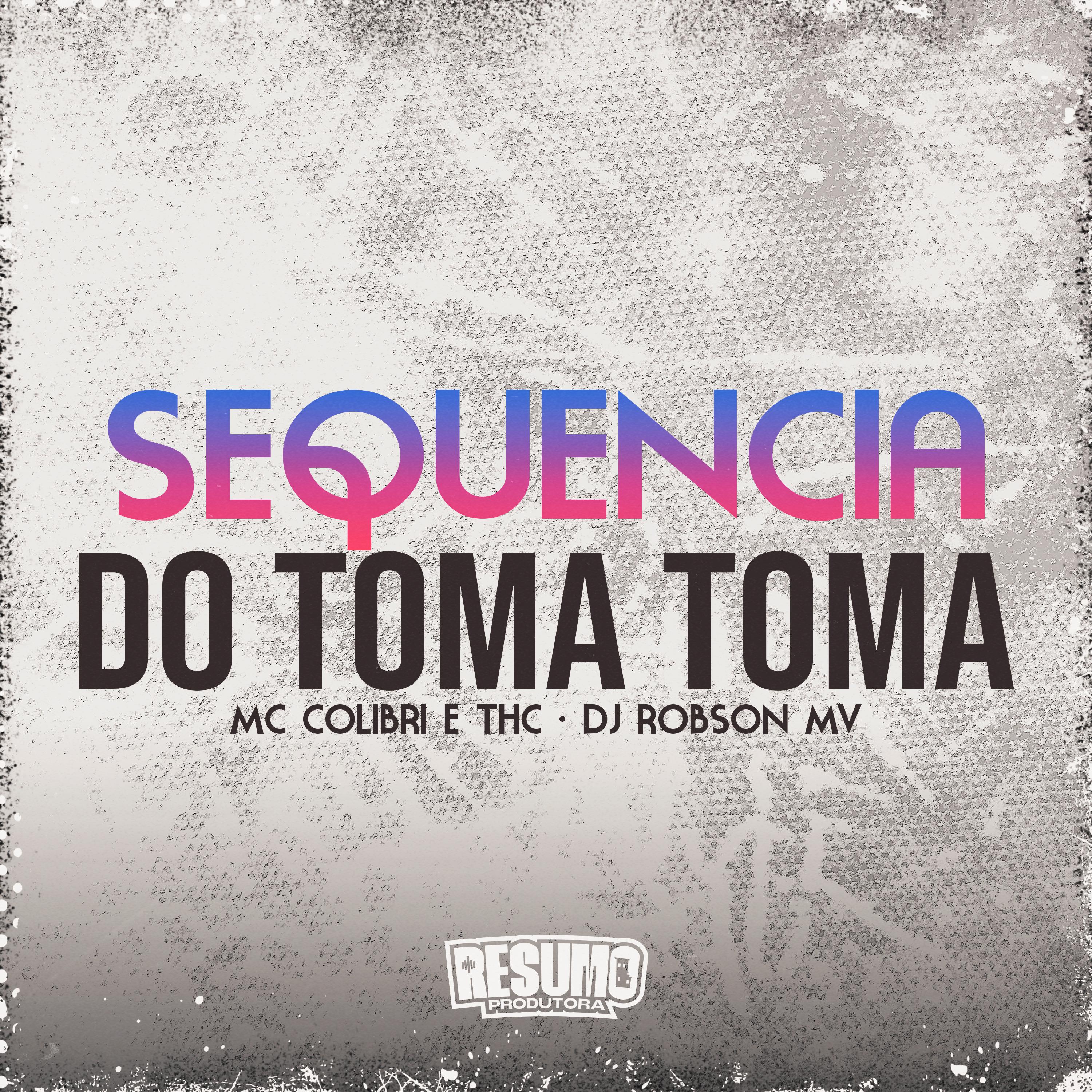 Постер альбома Sequência do Toma