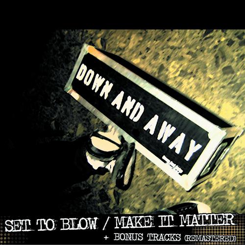 Постер альбома Set to Blow / Make It Matter