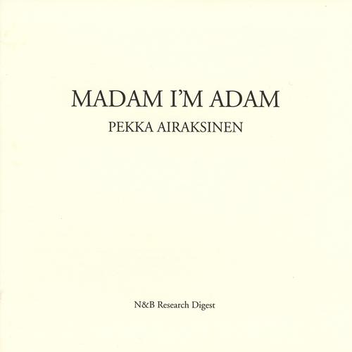 Постер альбома Madam I'm Adam
