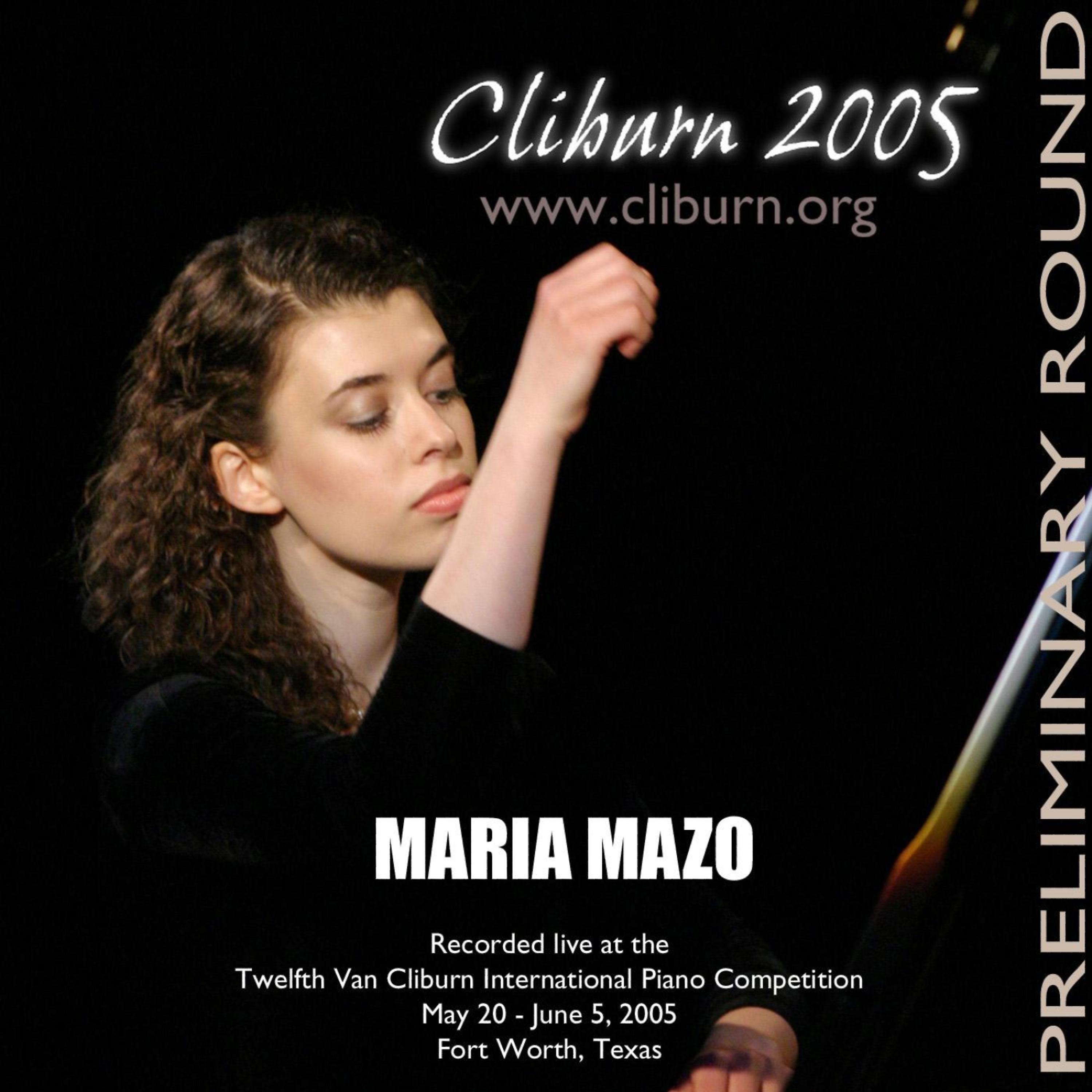 Постер альбома 2005 Van Cliburn International Piano Competition Preliminary Round