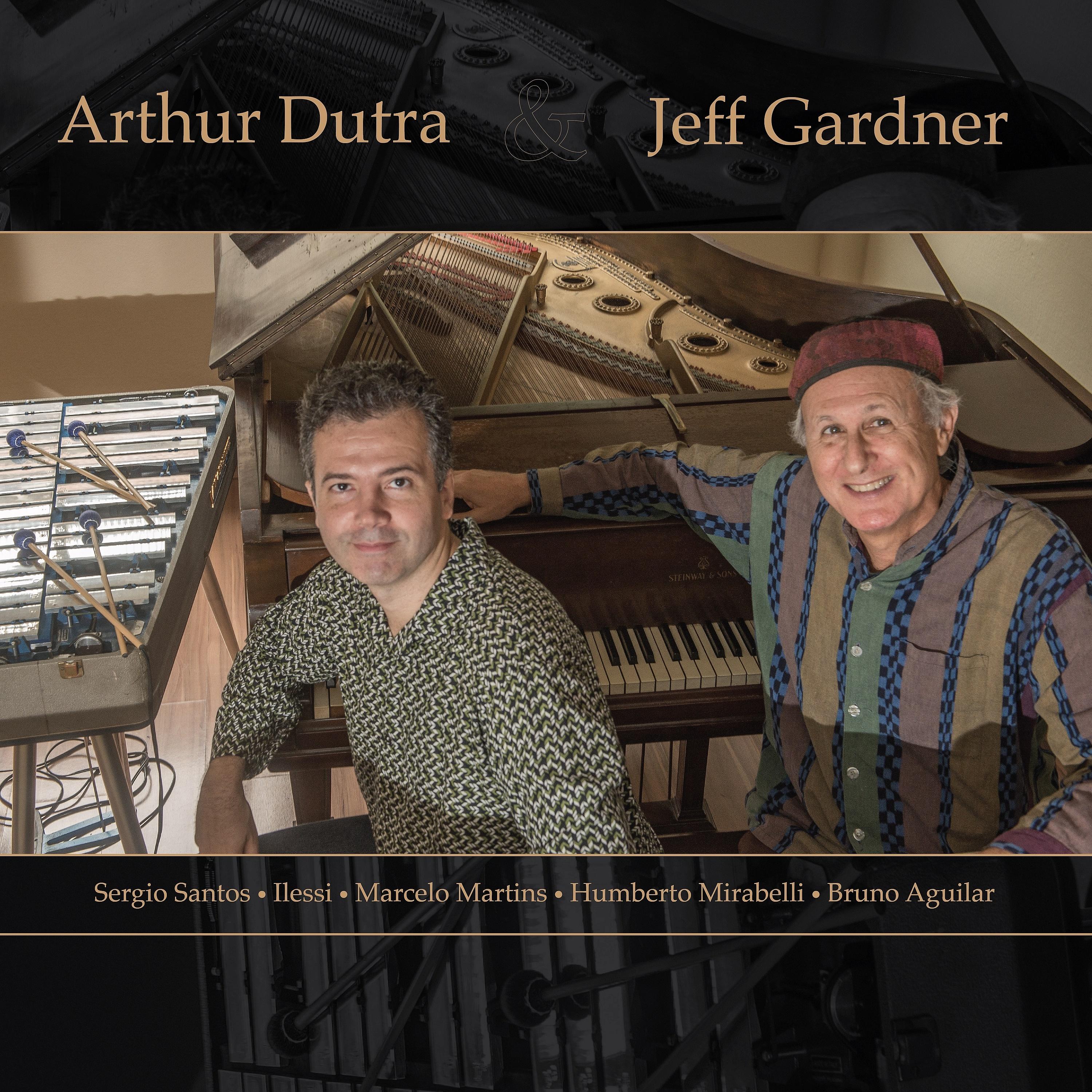 Постер альбома Arthur Dutra & Jeff Gardner