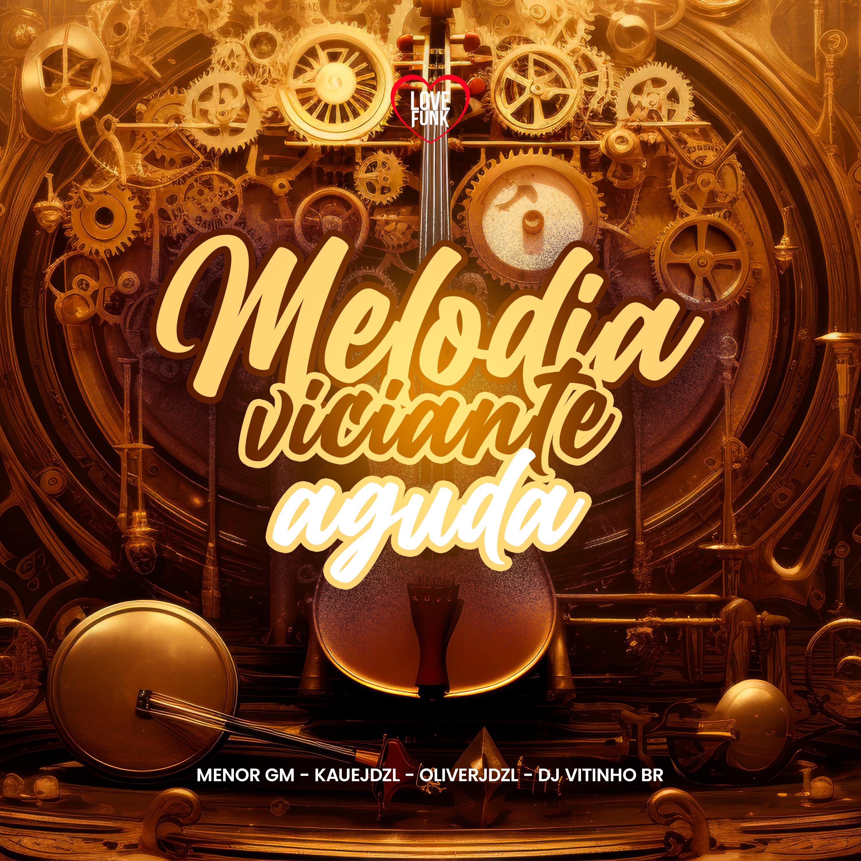 Постер альбома Melodia Viciante Aguda