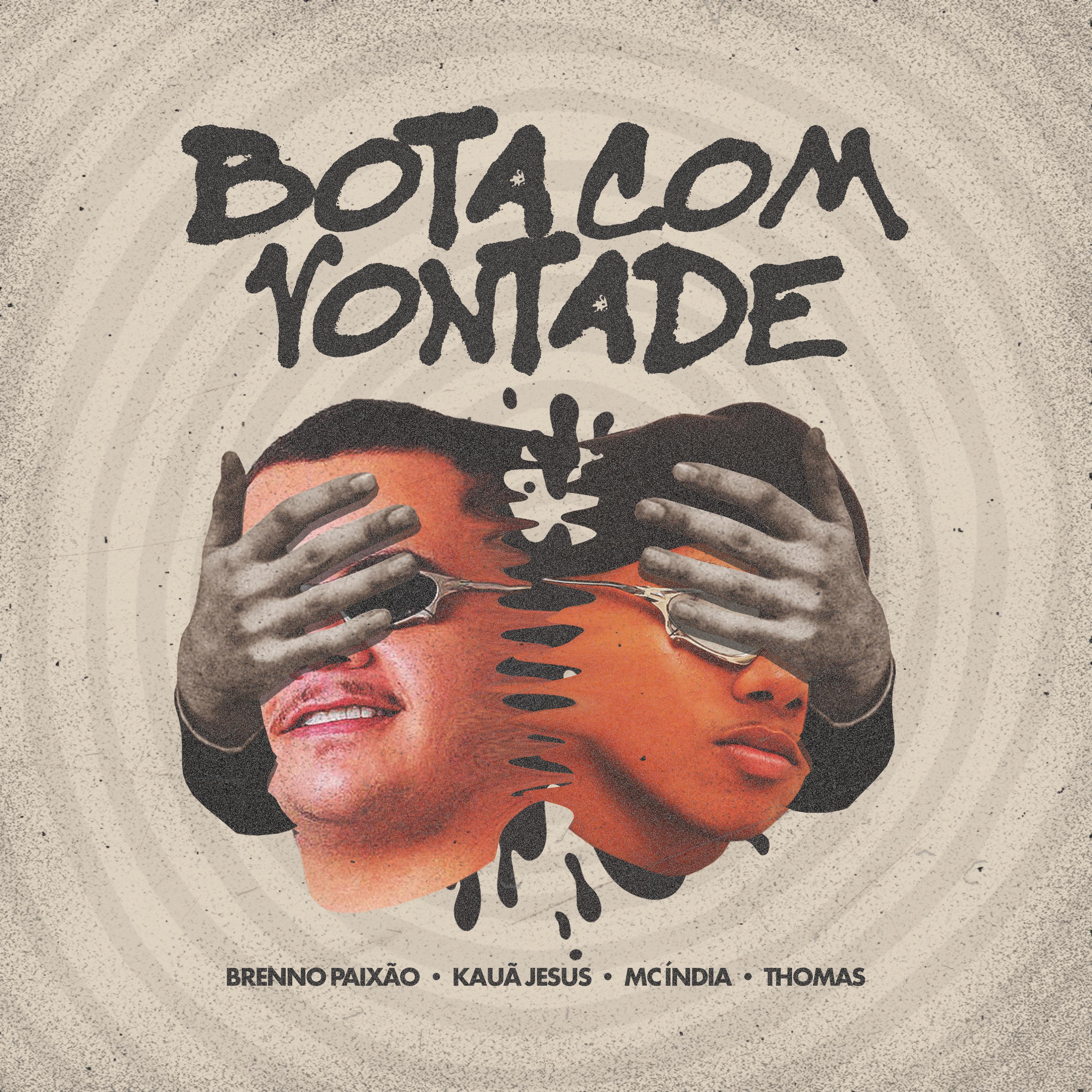 Постер альбома Bota Com Vontade