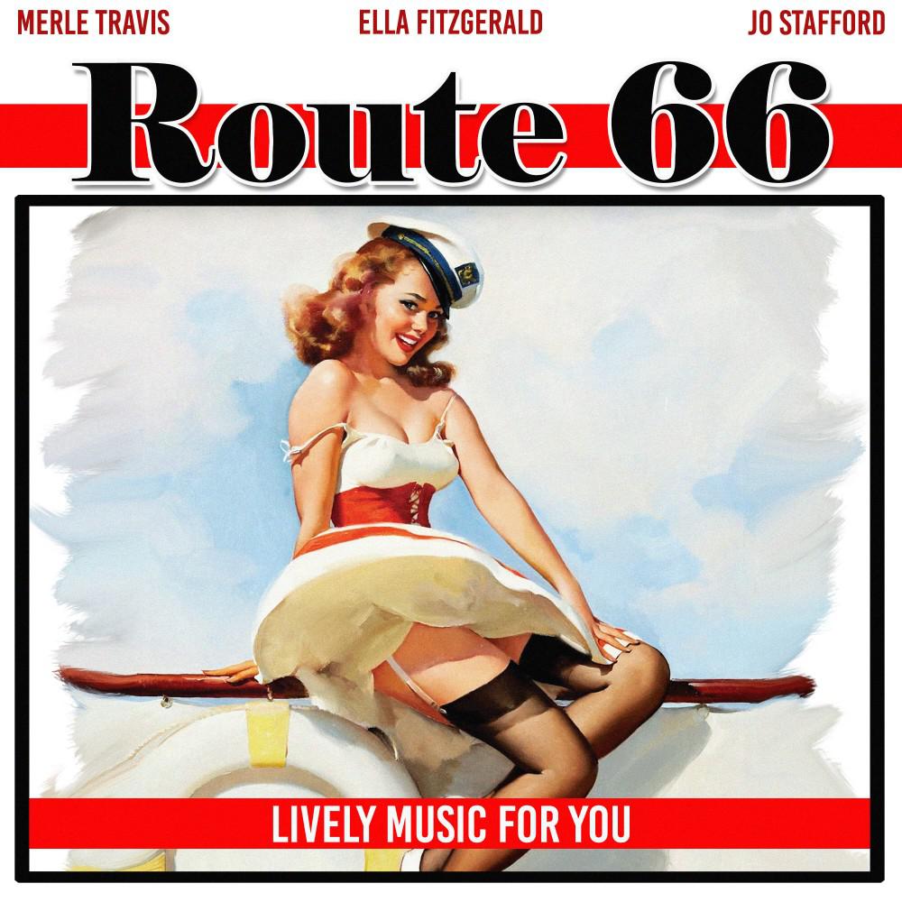Постер альбома Route 66 (Lively Music for You)