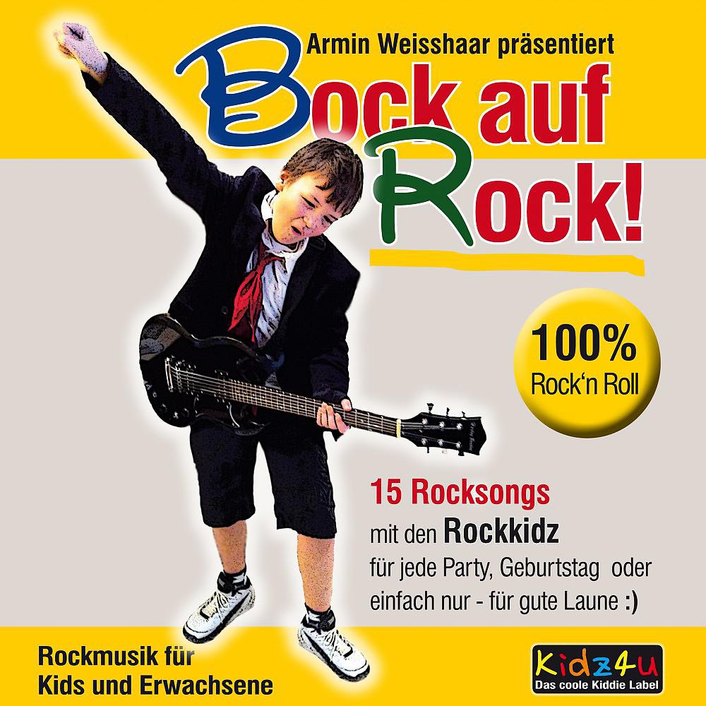 Постер альбома Bock auf Rock (15 Rocksongs mit den Rockkidz)