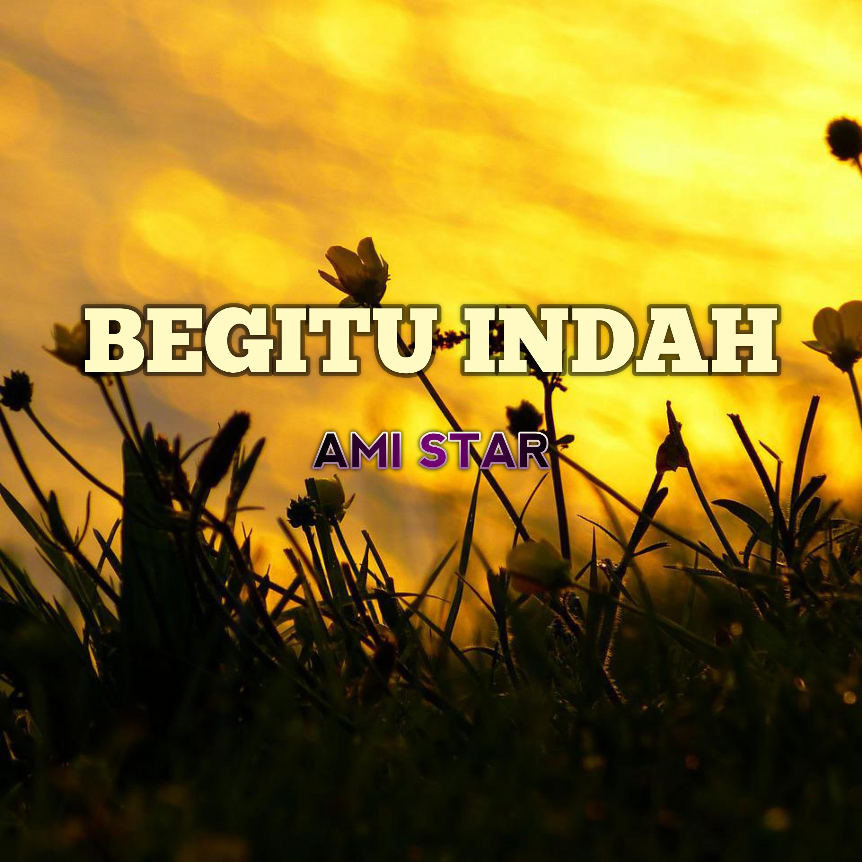 Постер альбома Begitu Indah