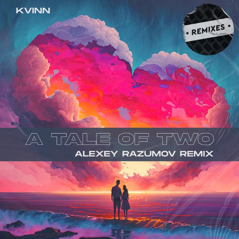Постер альбома A Tale of Two Alexey Razumov Remix