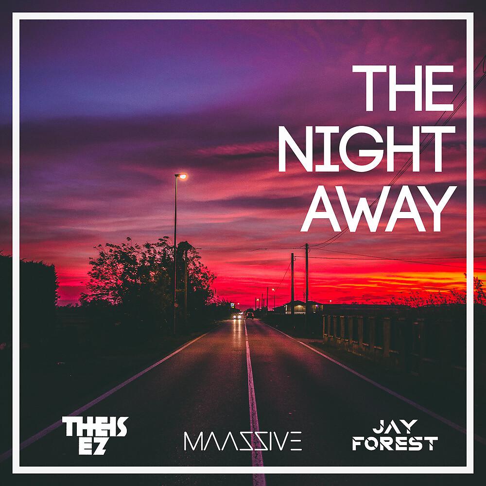 Постер альбома The Night Away