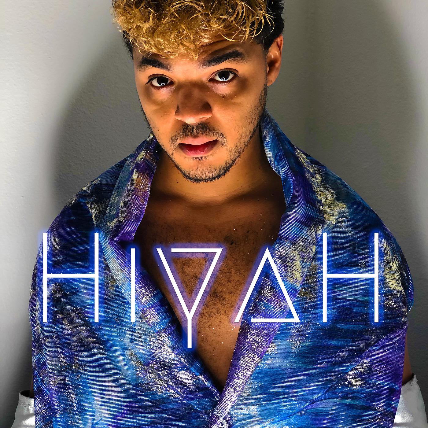Постер альбома Hiyah