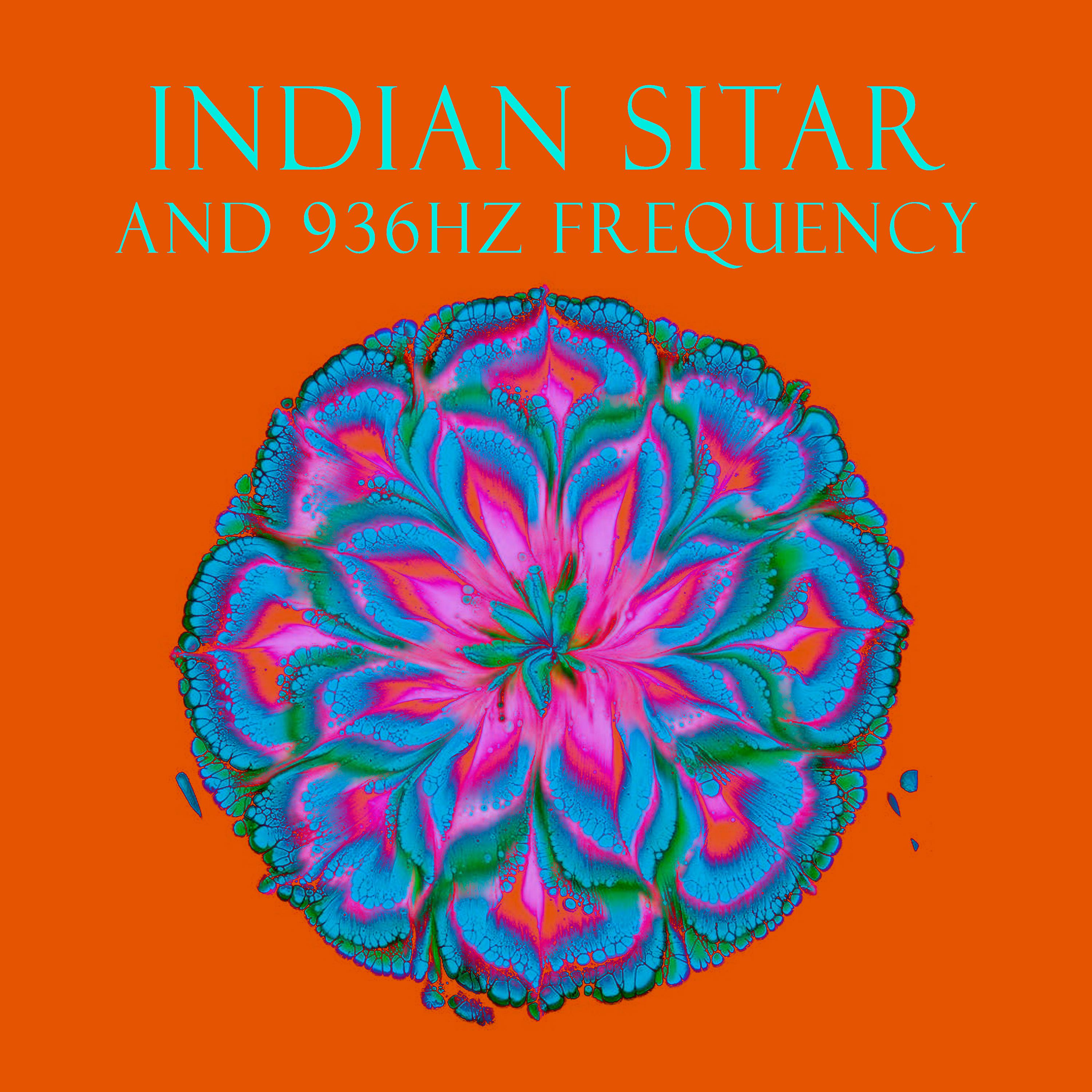 Постер альбома Indian Sitar And 963Hz Frequency