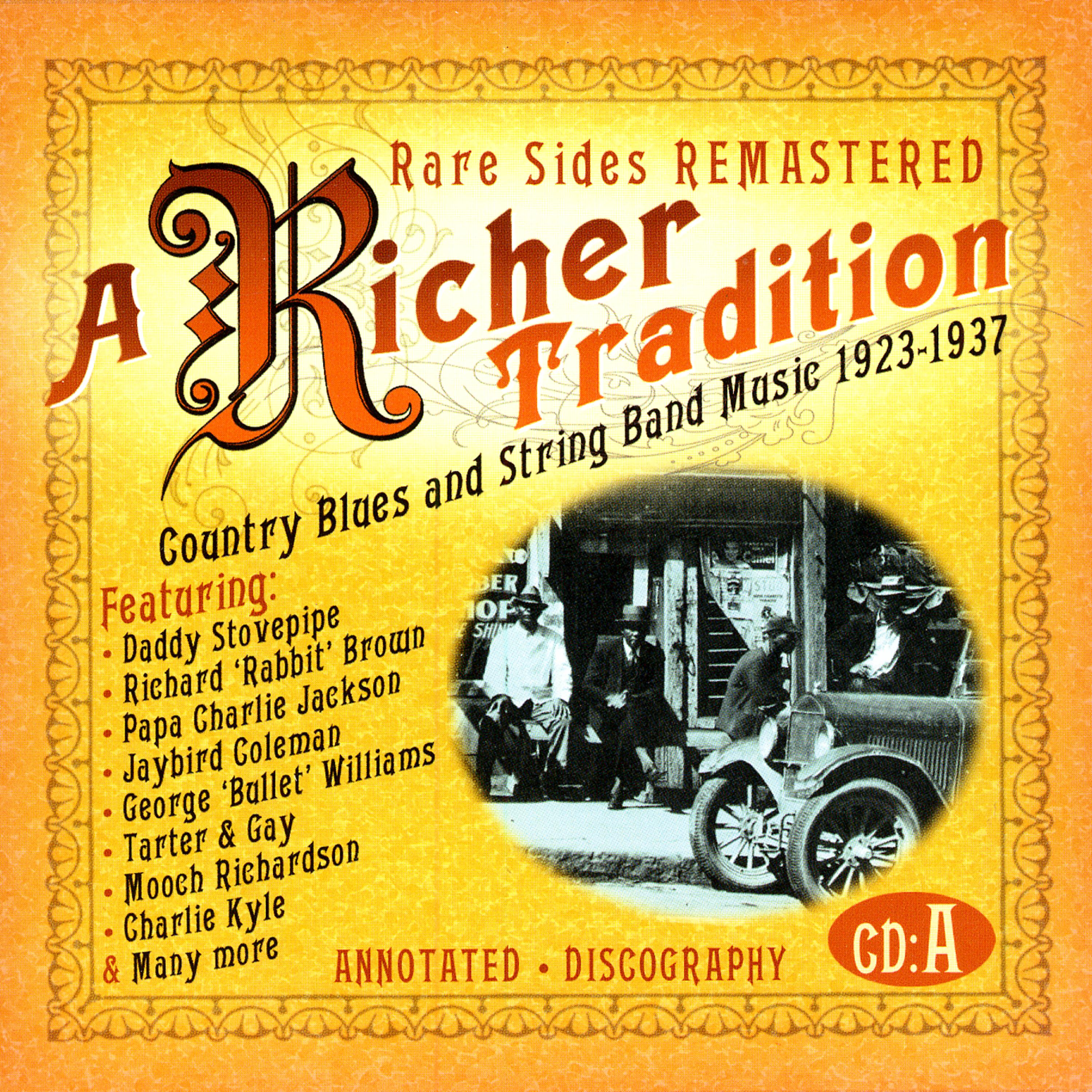 Постер альбома A Richer Tradition - Country Blues & String Band Music, 1923-1937, CD A
