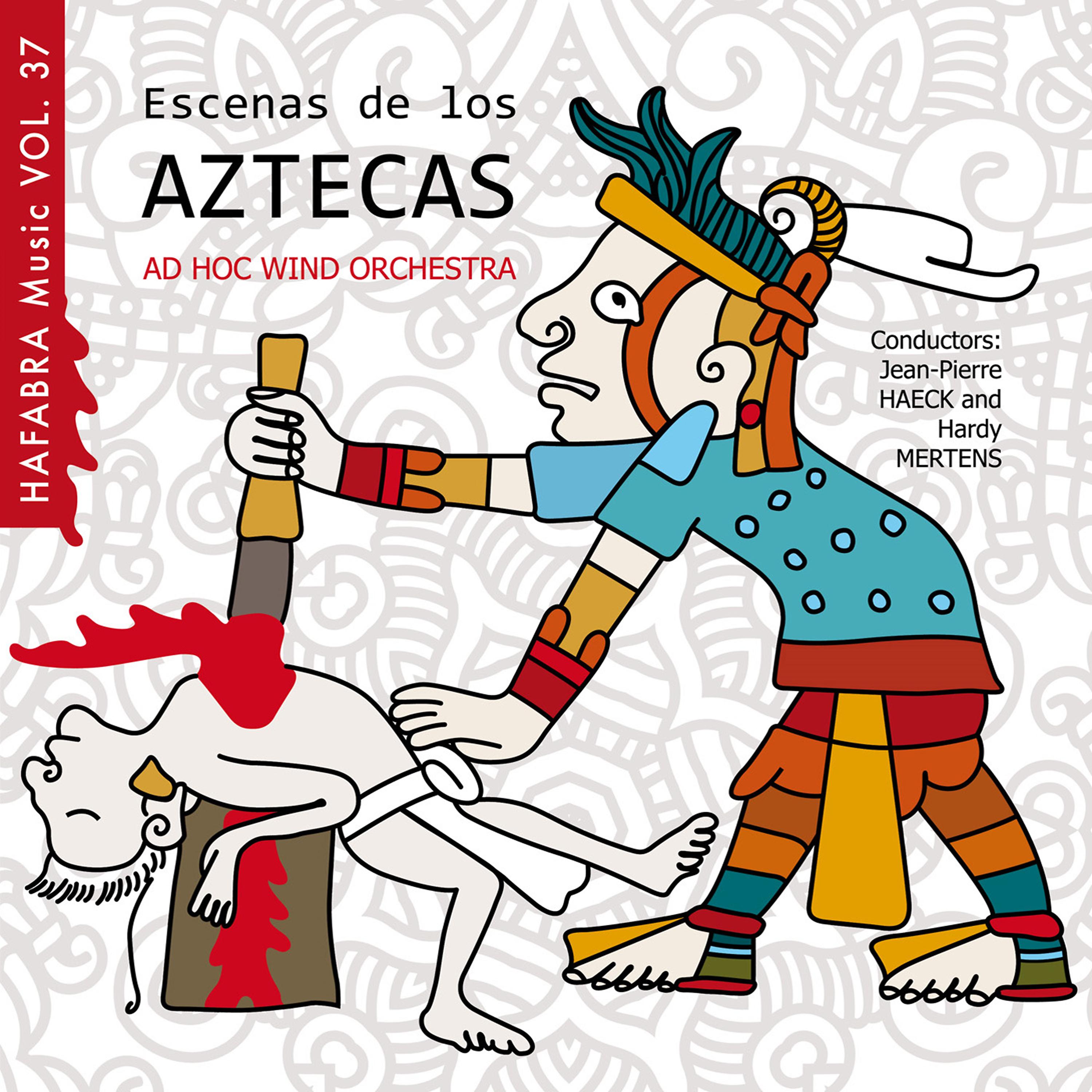 Постер альбома Escenas De Los Aztecas