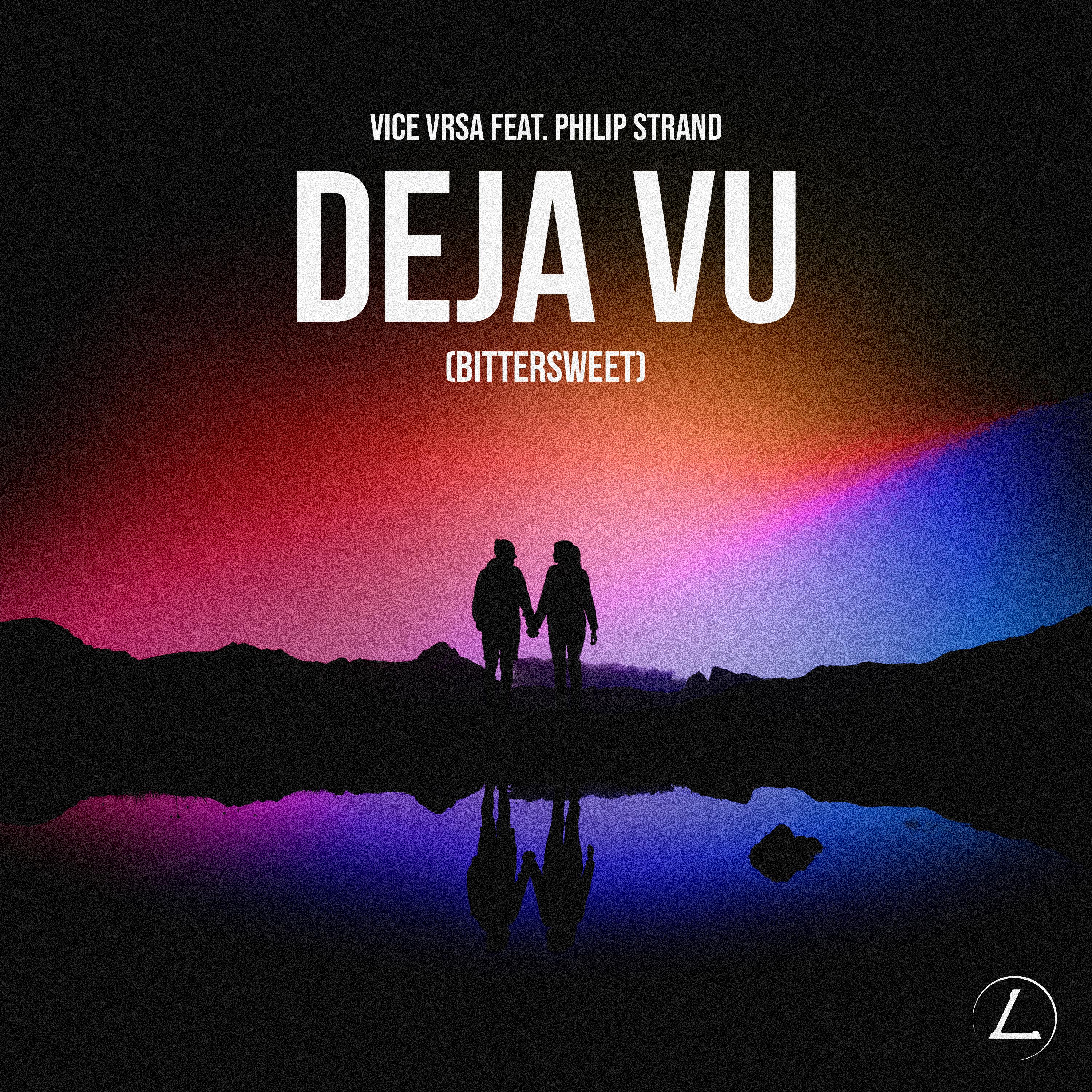 Постер альбома Deja Vu (Bittersweet)