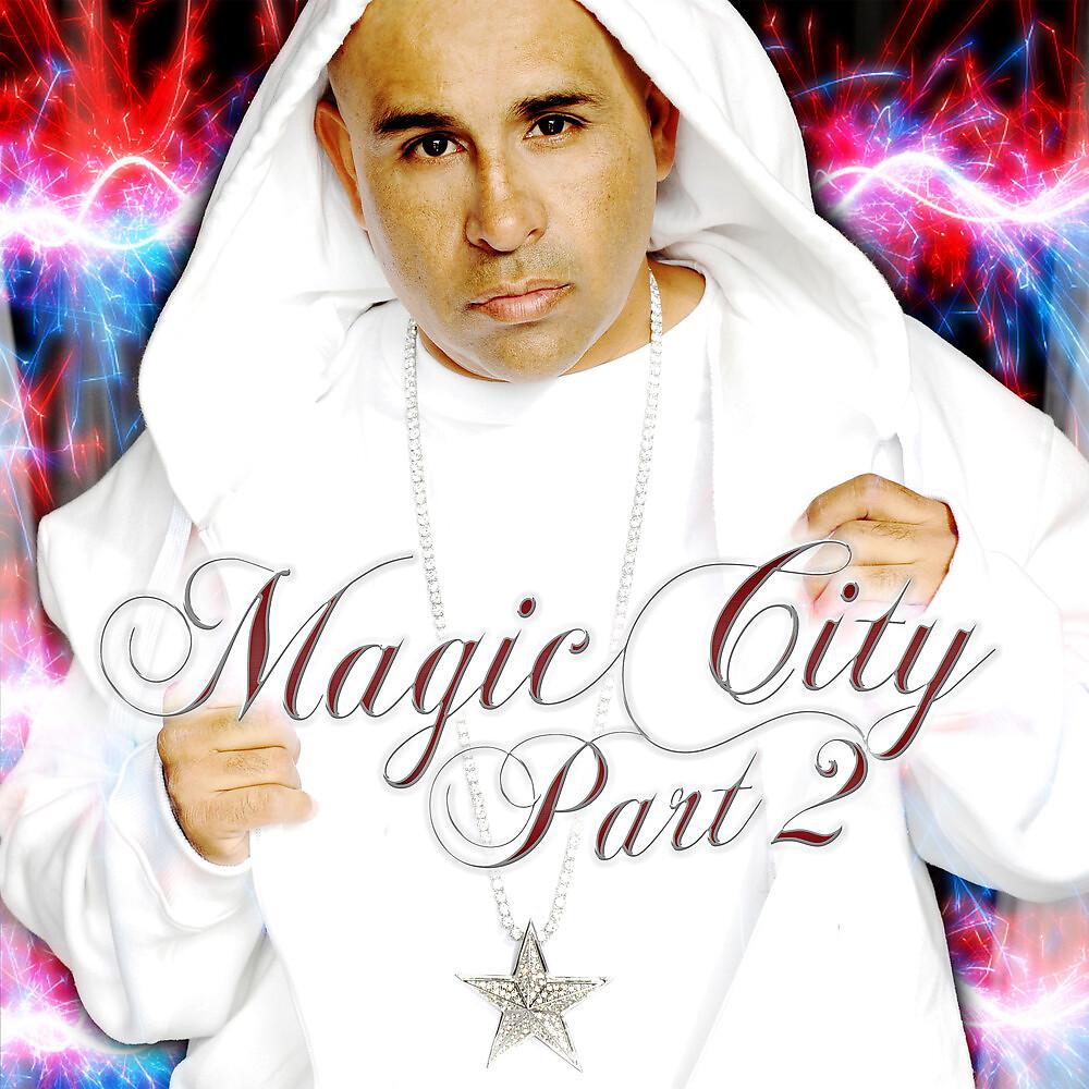 Постер альбома Magic City, Pt. 2