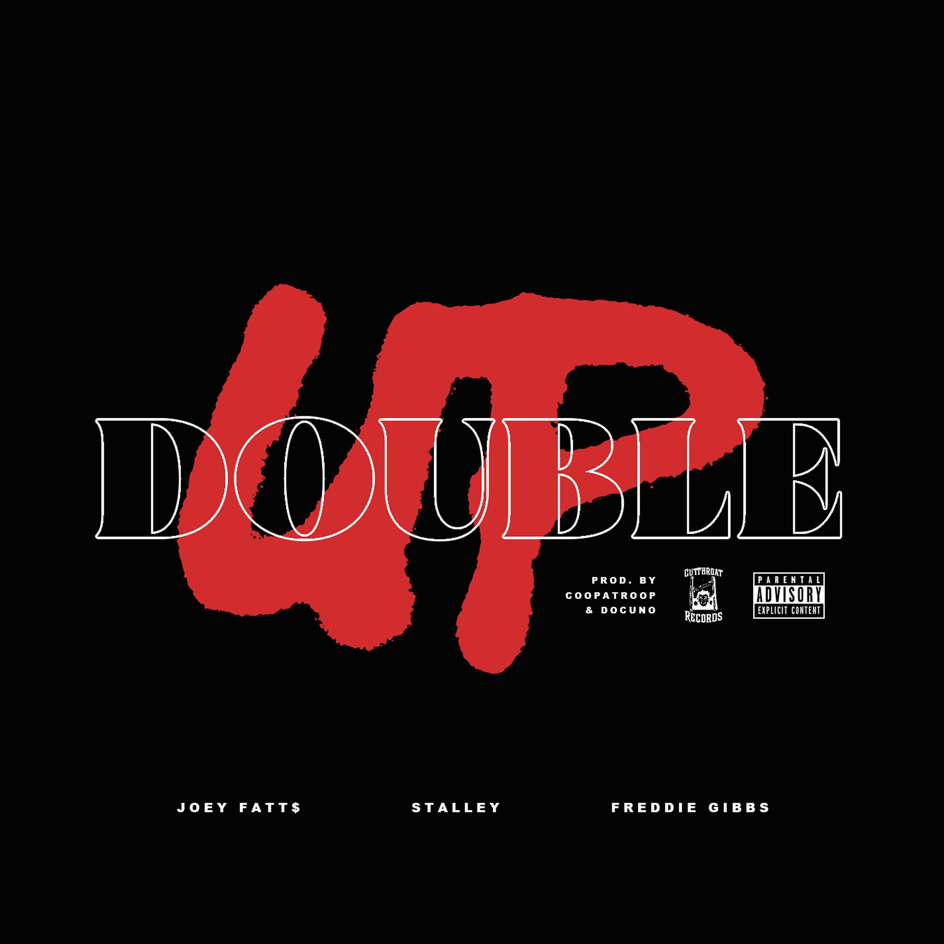 Постер альбома Double Up (feat. Stalley & Freddie Gibbs)
