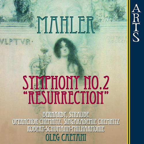 Постер альбома Mahler: Symphonie No. 2 "Resurrection" in C Minor