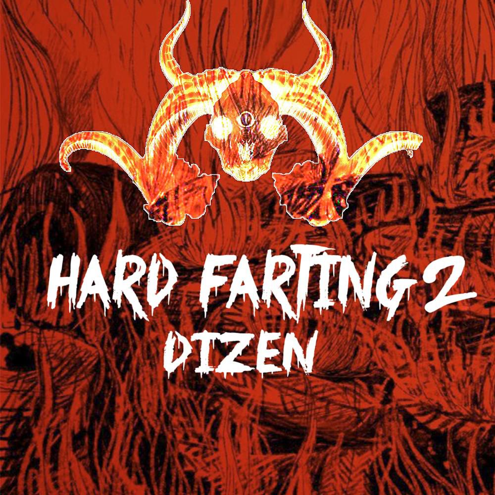 Постер альбома Hard Farting 2