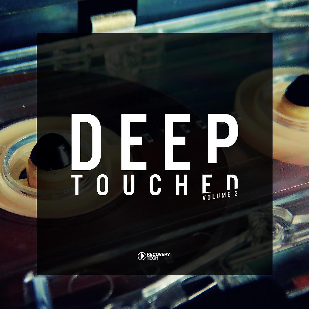 Постер альбома Deep Touched, Vol. 2
