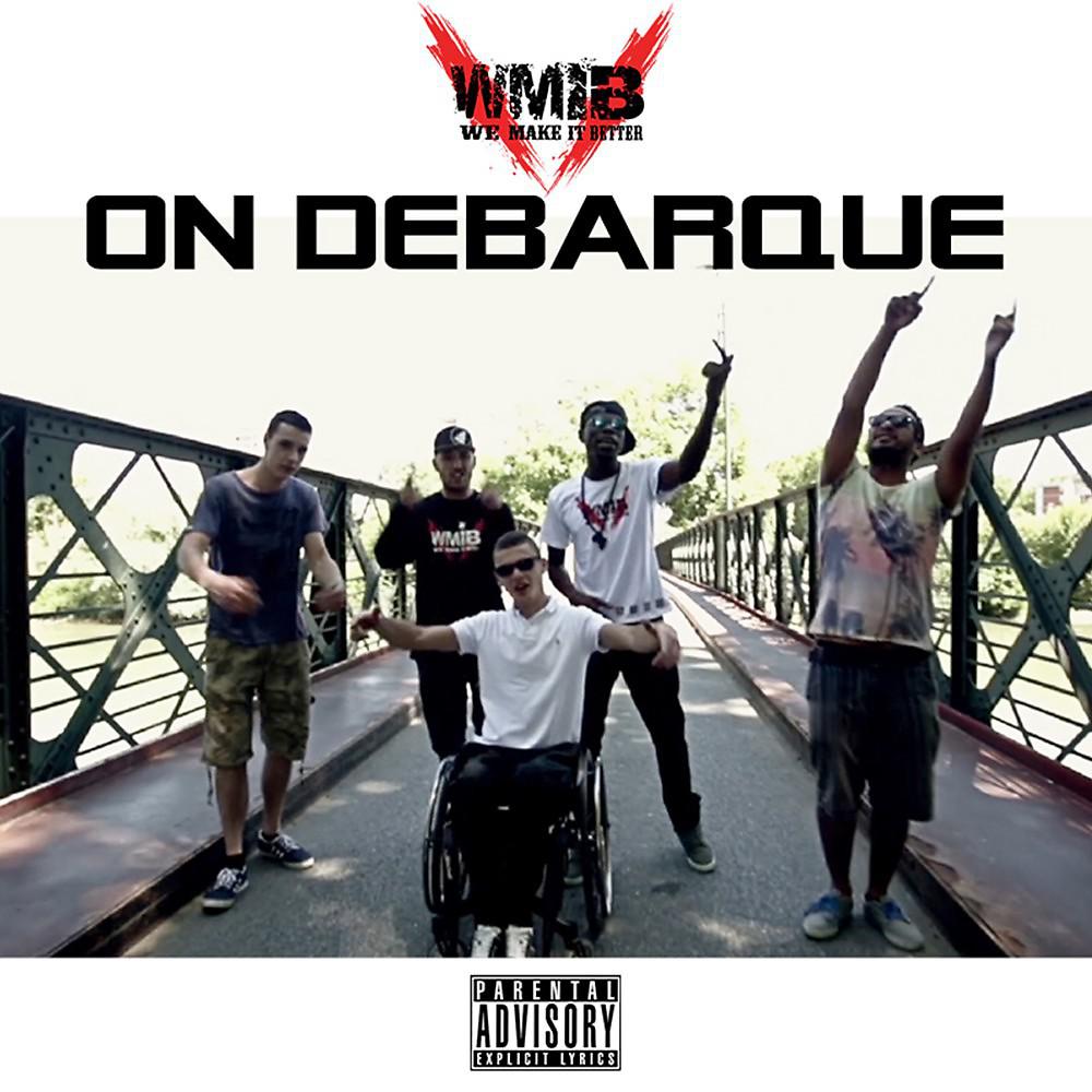 Постер альбома Wmib - On DEBARQUE