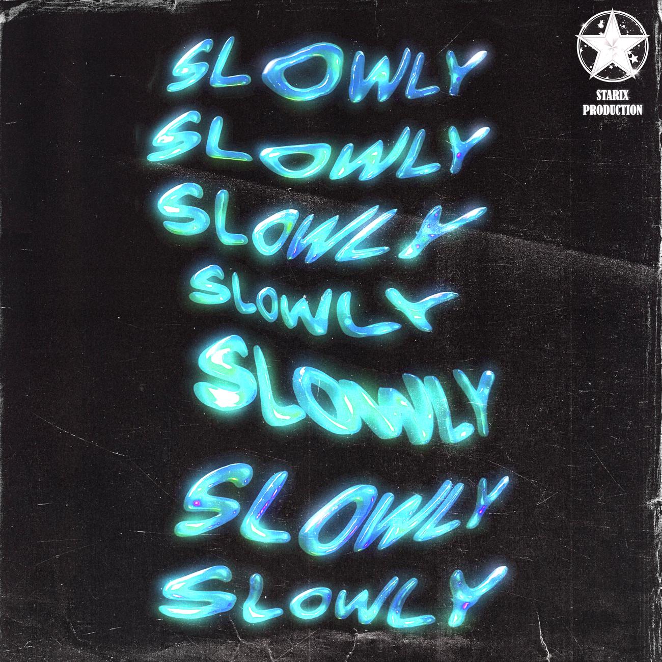 Постер альбома Slowly (la-la-la)