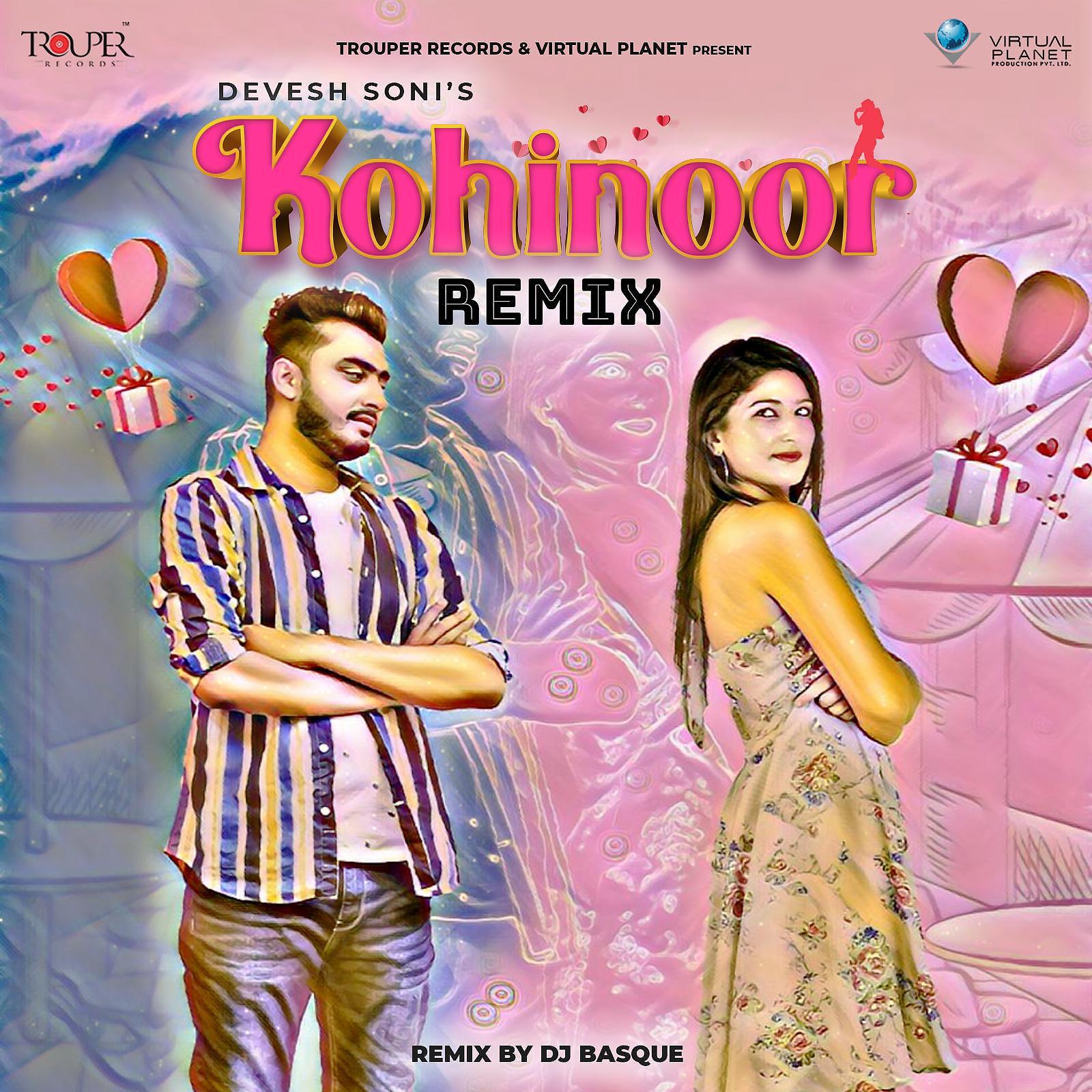Постер альбома Kohinoor Remix (feat. Dj Basque)