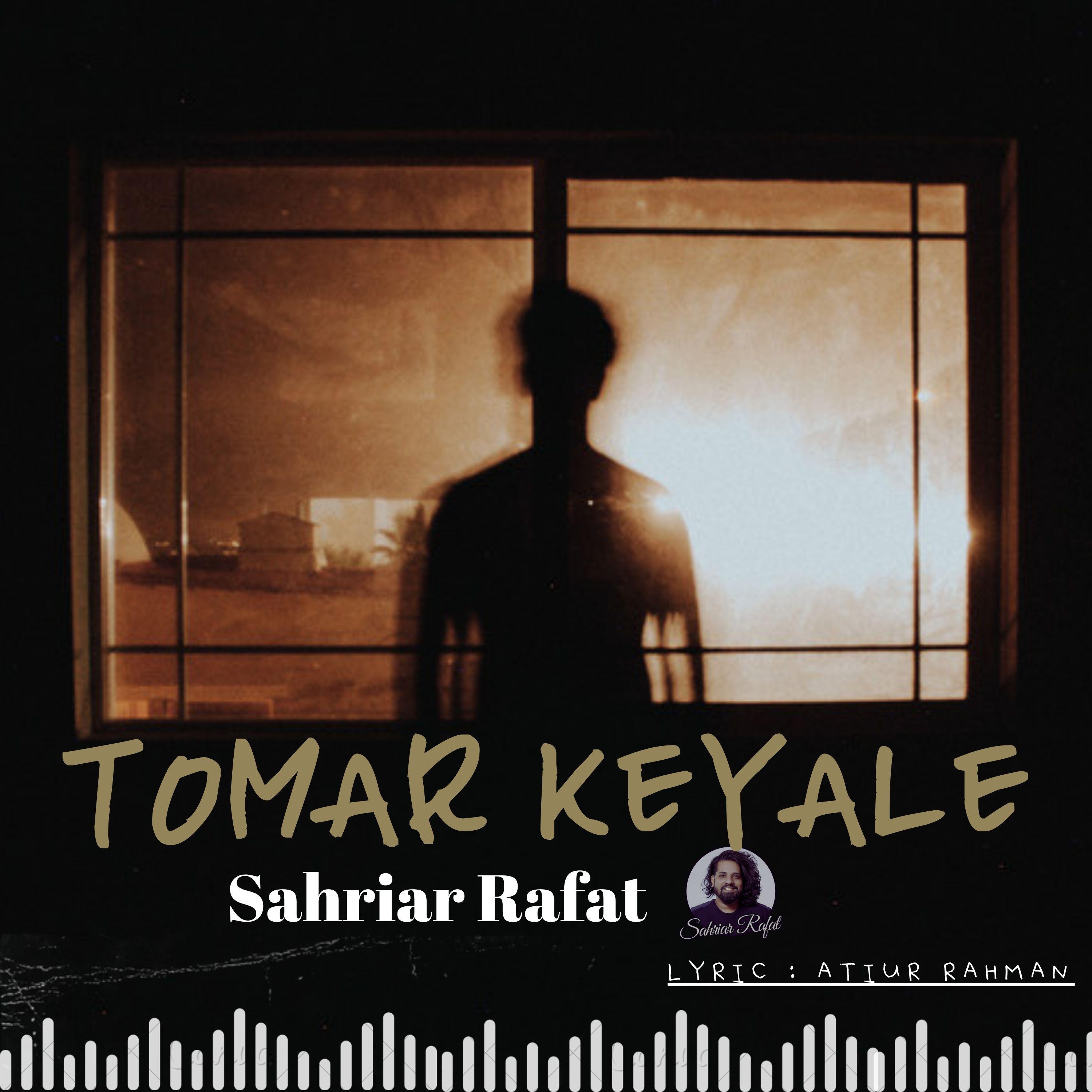 Постер альбома TOMAR KHEYALE | তোমার খেয়ালে | SAHRIAR RAFAT