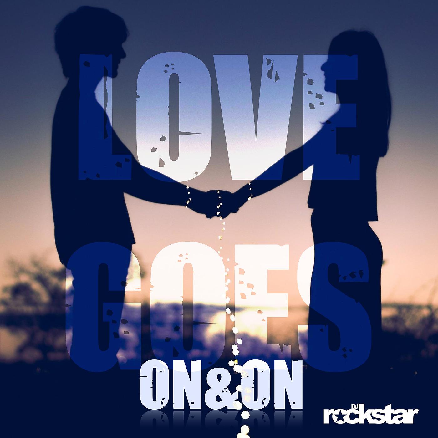 Постер альбома Love Goes (On&On)