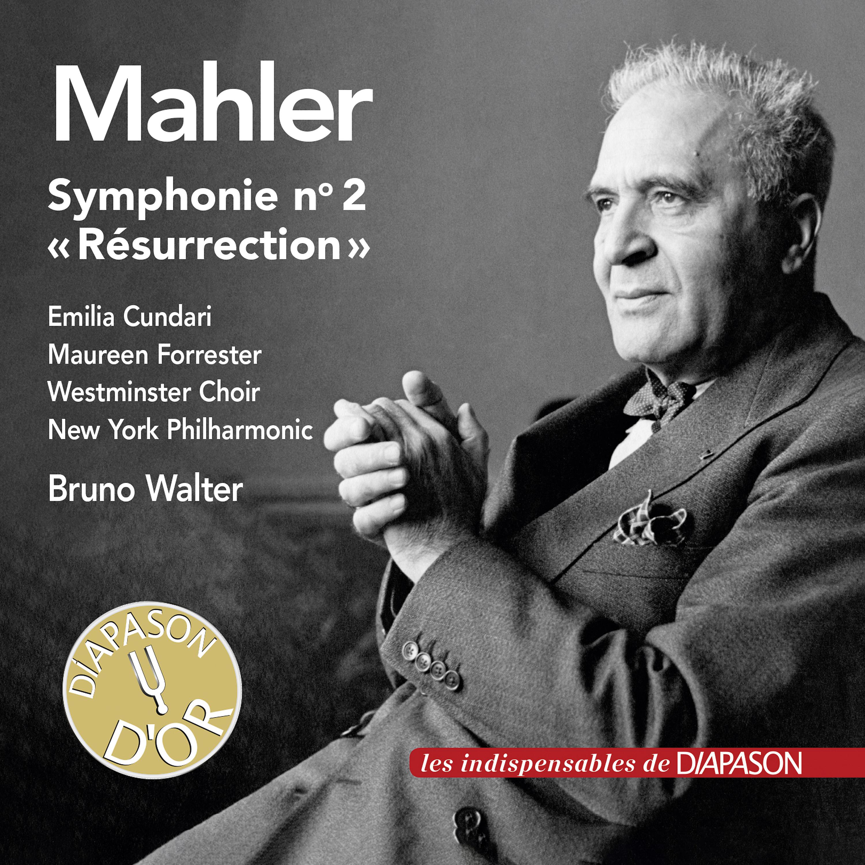 Постер альбома Mahler: Symphonie No. 2 "Résurrection" (Les indispensables de Diapason)