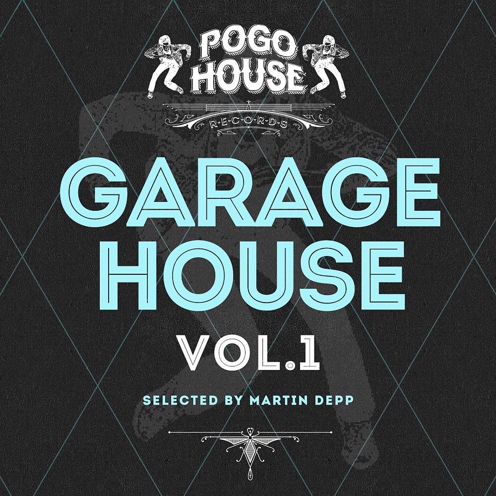 Постер альбома Garage House, Vol. 01