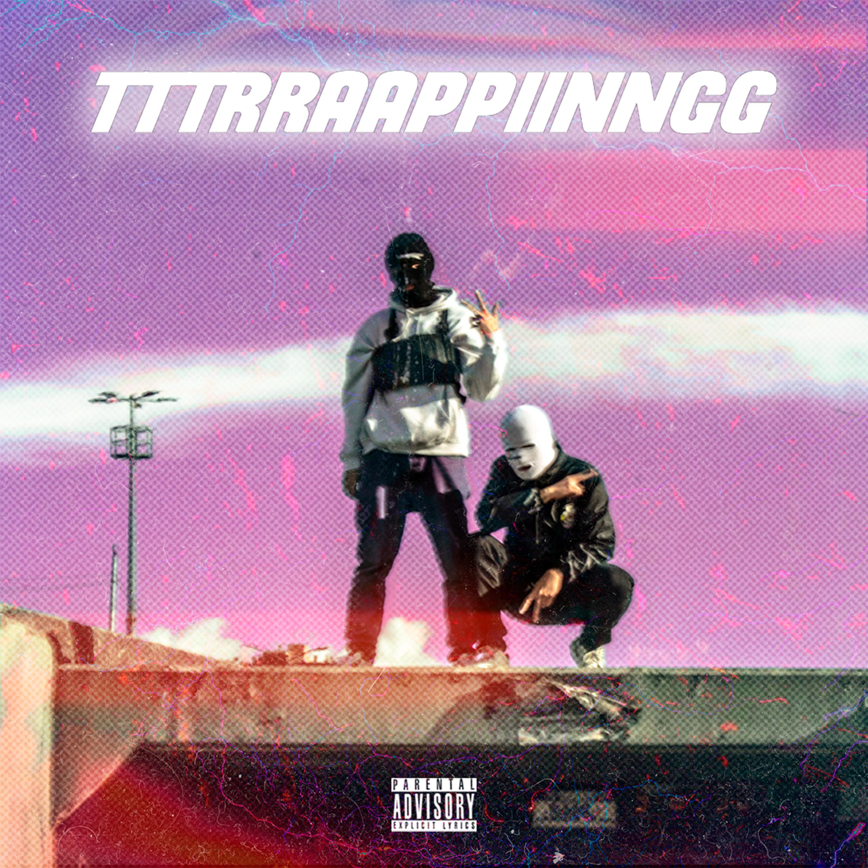 Постер альбома Tttrraappiinngg