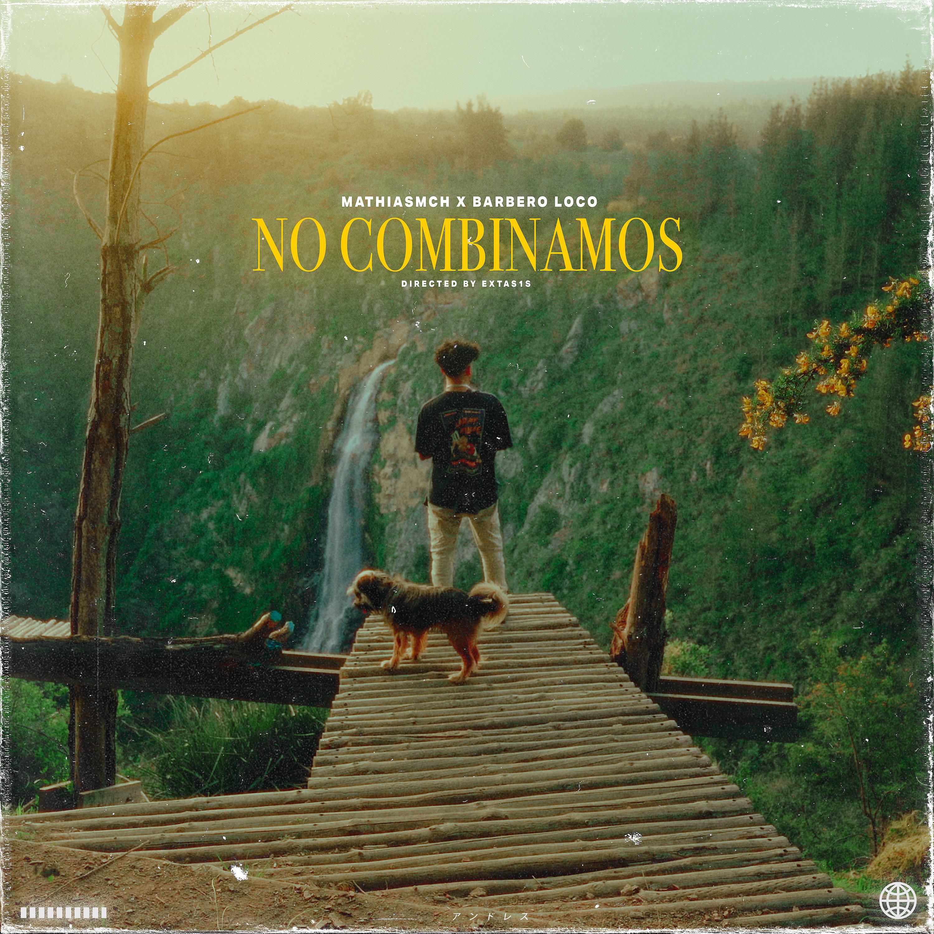 Постер альбома No Combinamos