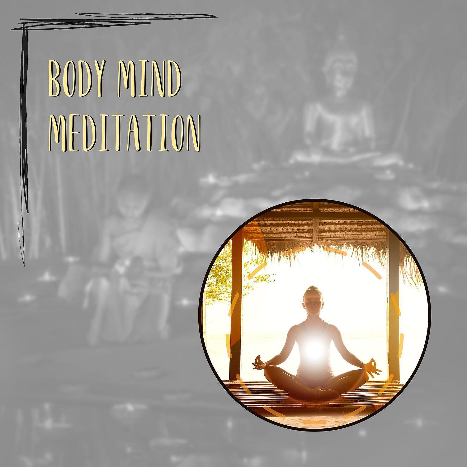 Постер альбома Body Mind Meditation