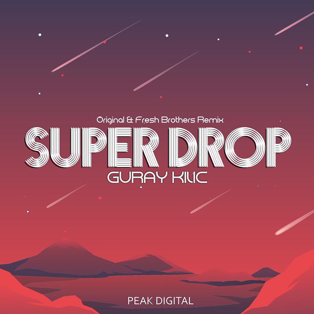 Постер альбома Super Drop
