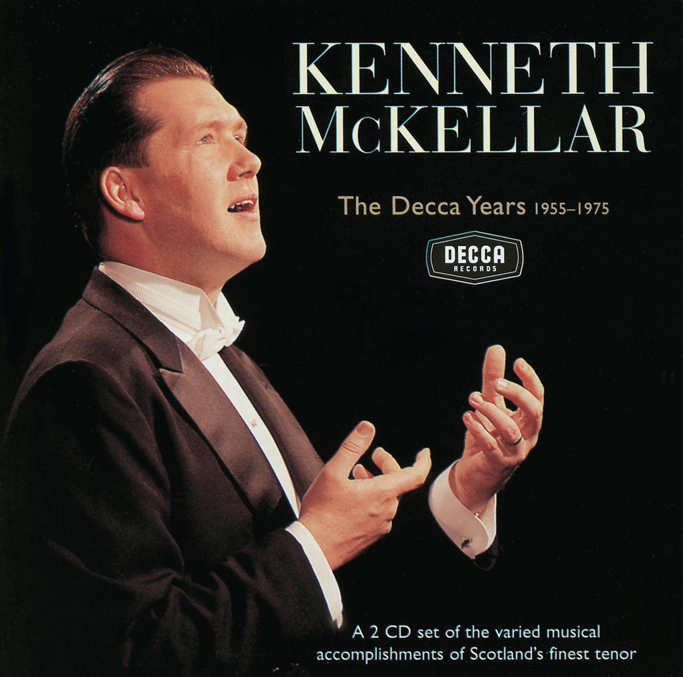 Постер альбома Kenneth McKellar - The Decca Years