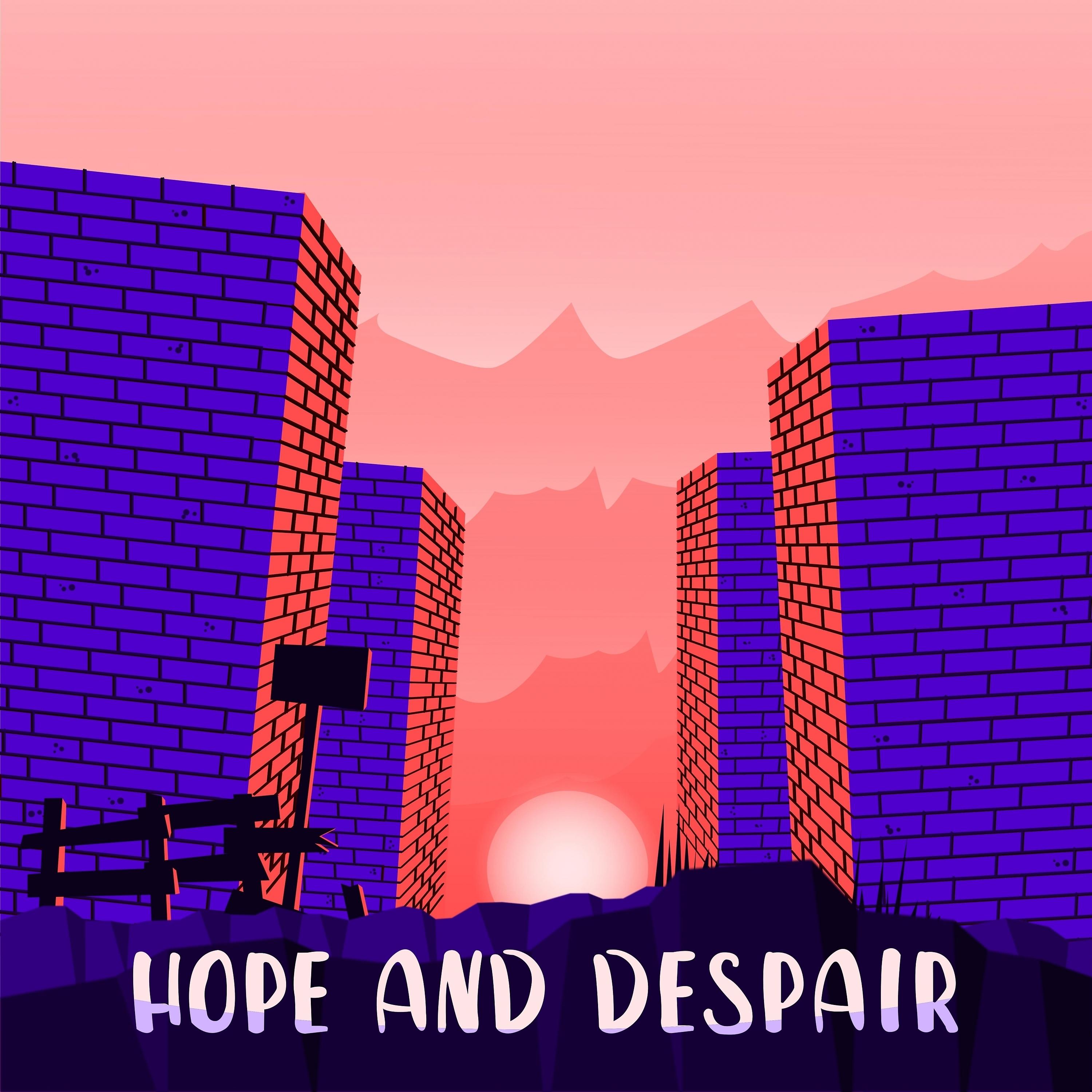 Постер альбома Hope and Despair