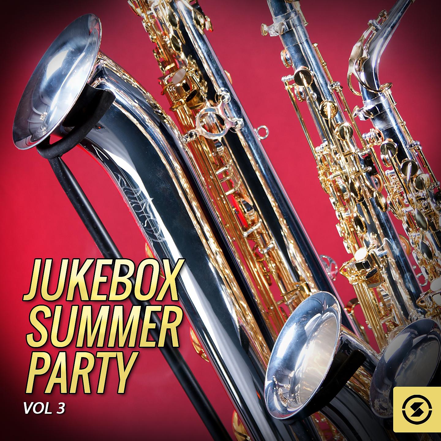 Постер альбома Jukebox Summer Party, Vol. 3