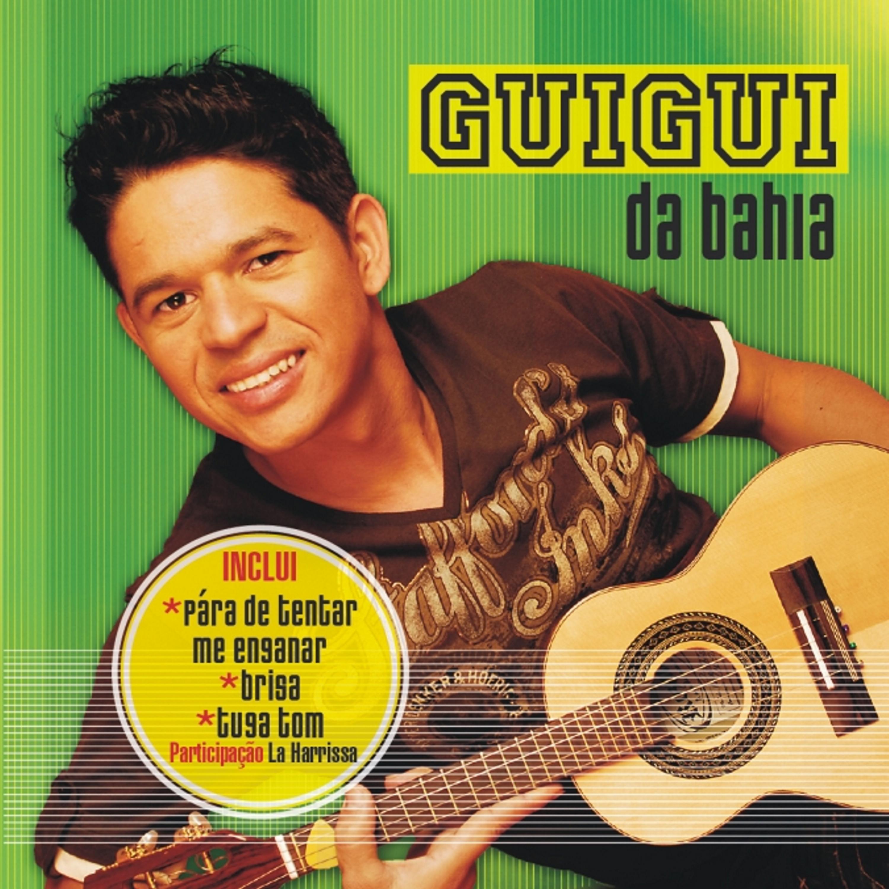 Постер альбома Guigui da Bahia