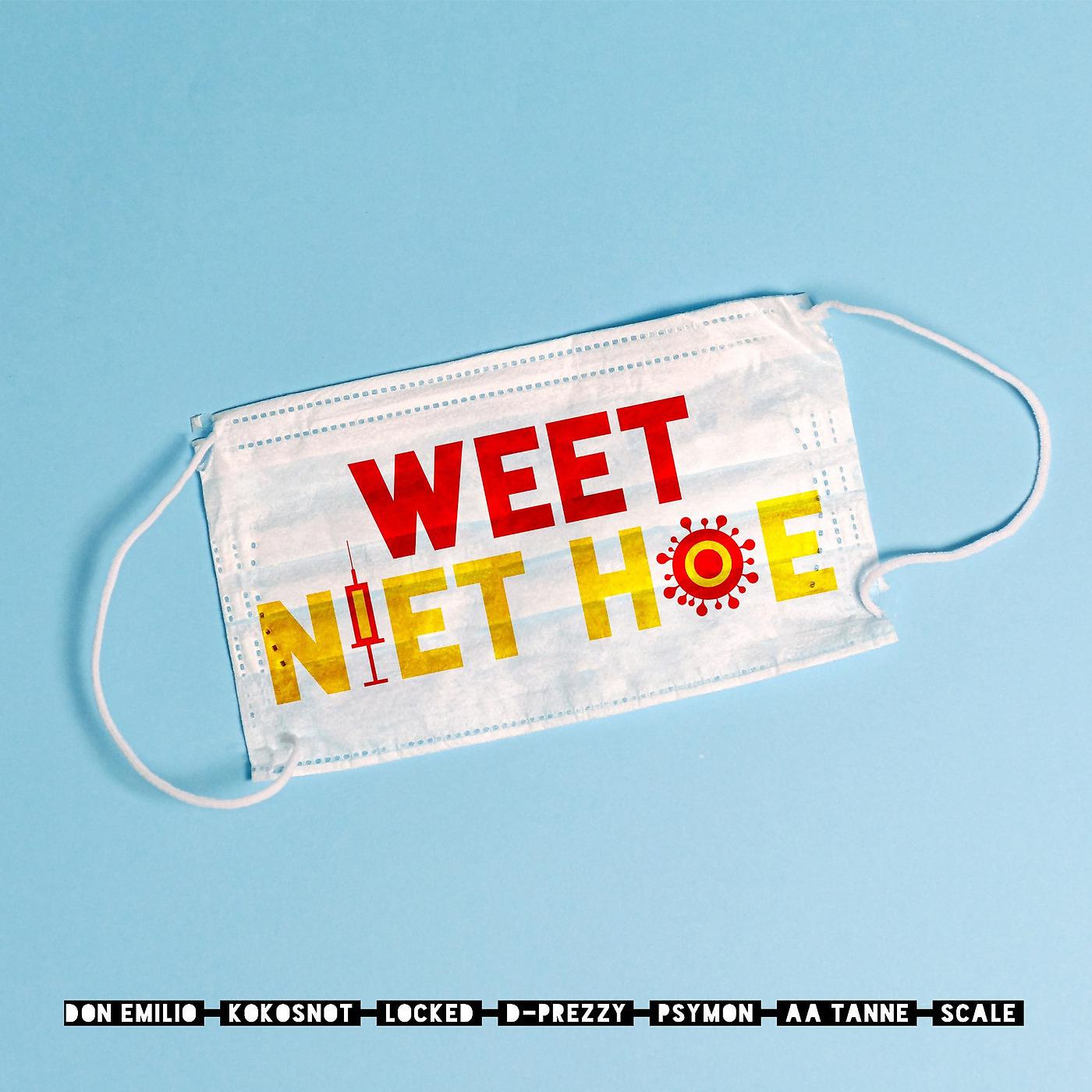 Постер альбома Weet Niet Hoe