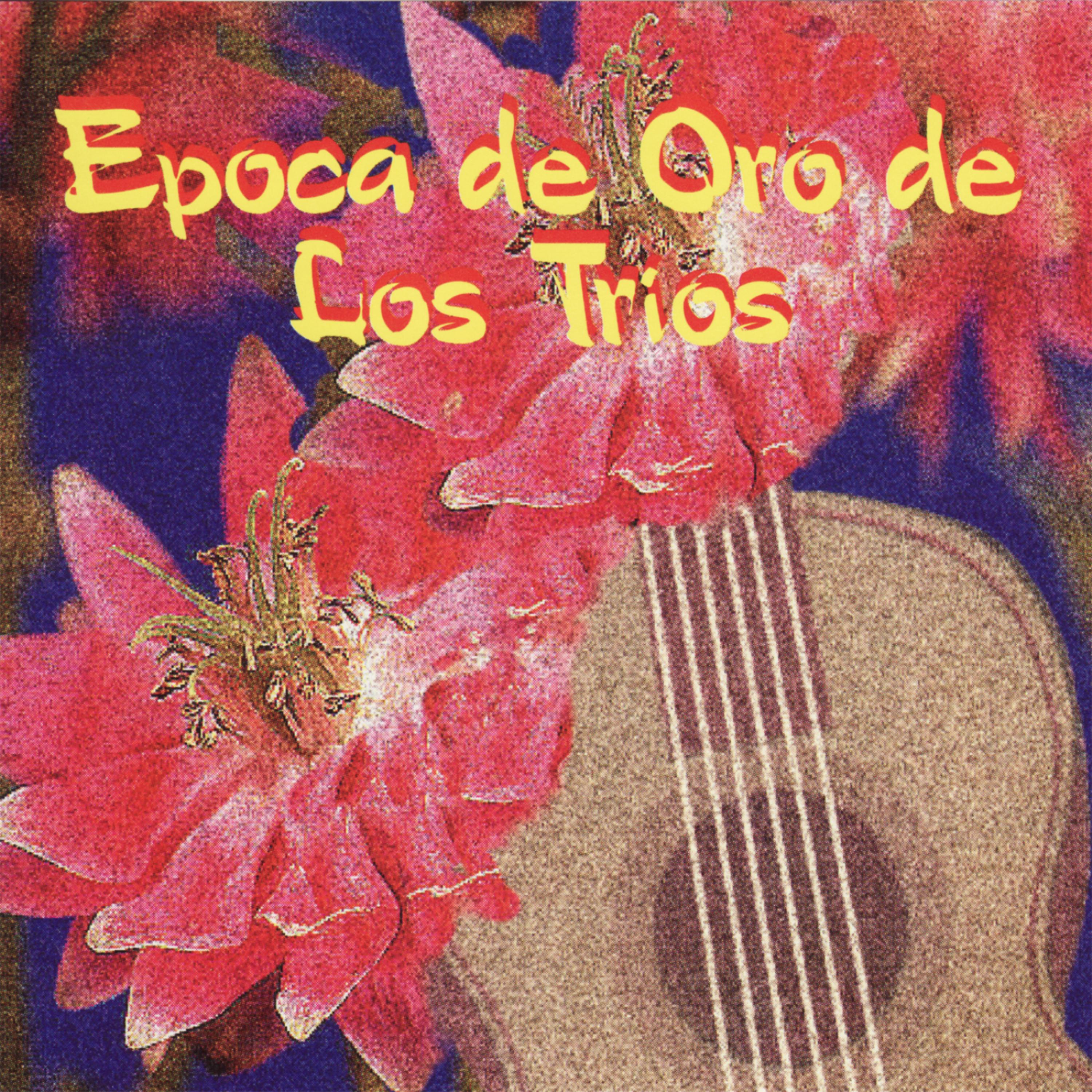 Постер альбома Epoca de Oro de Los Trios