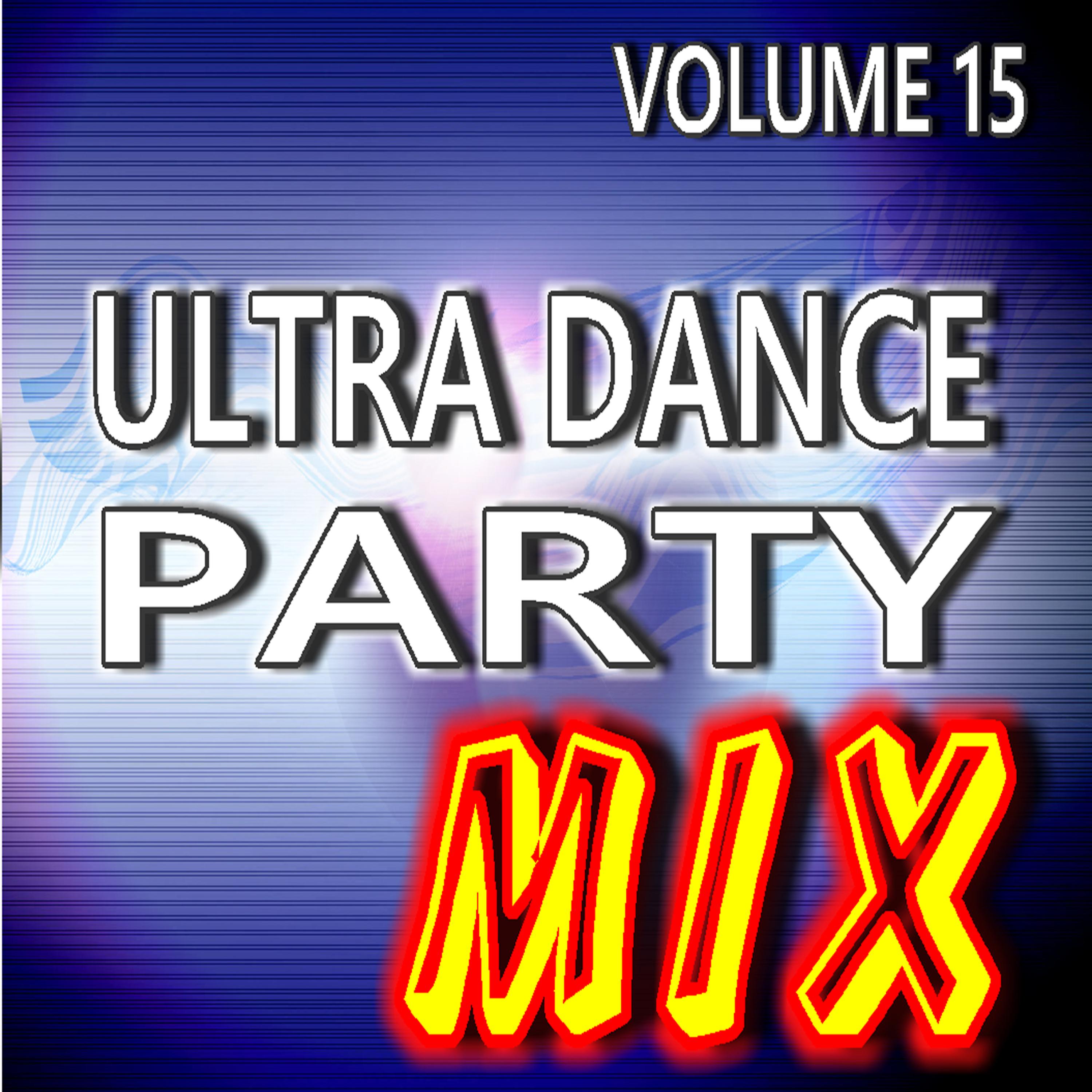 Постер альбома Ultra Dance Party Mix, Vol. 15 (Instrumental)