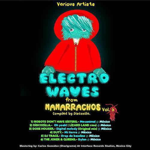 Постер альбома Electro Waves From Mamarrachos Vol.3.Tripas