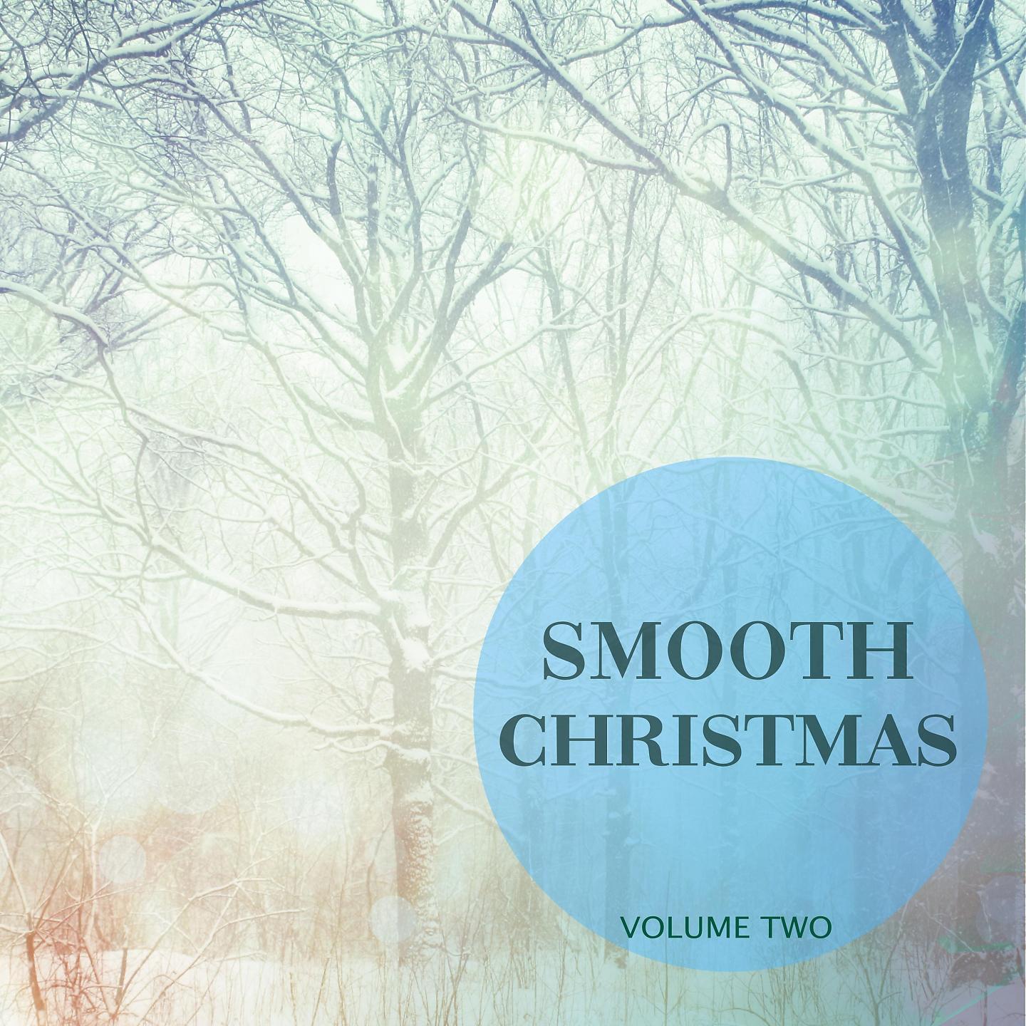 Постер альбома Smooth Christmas, Vol. 2