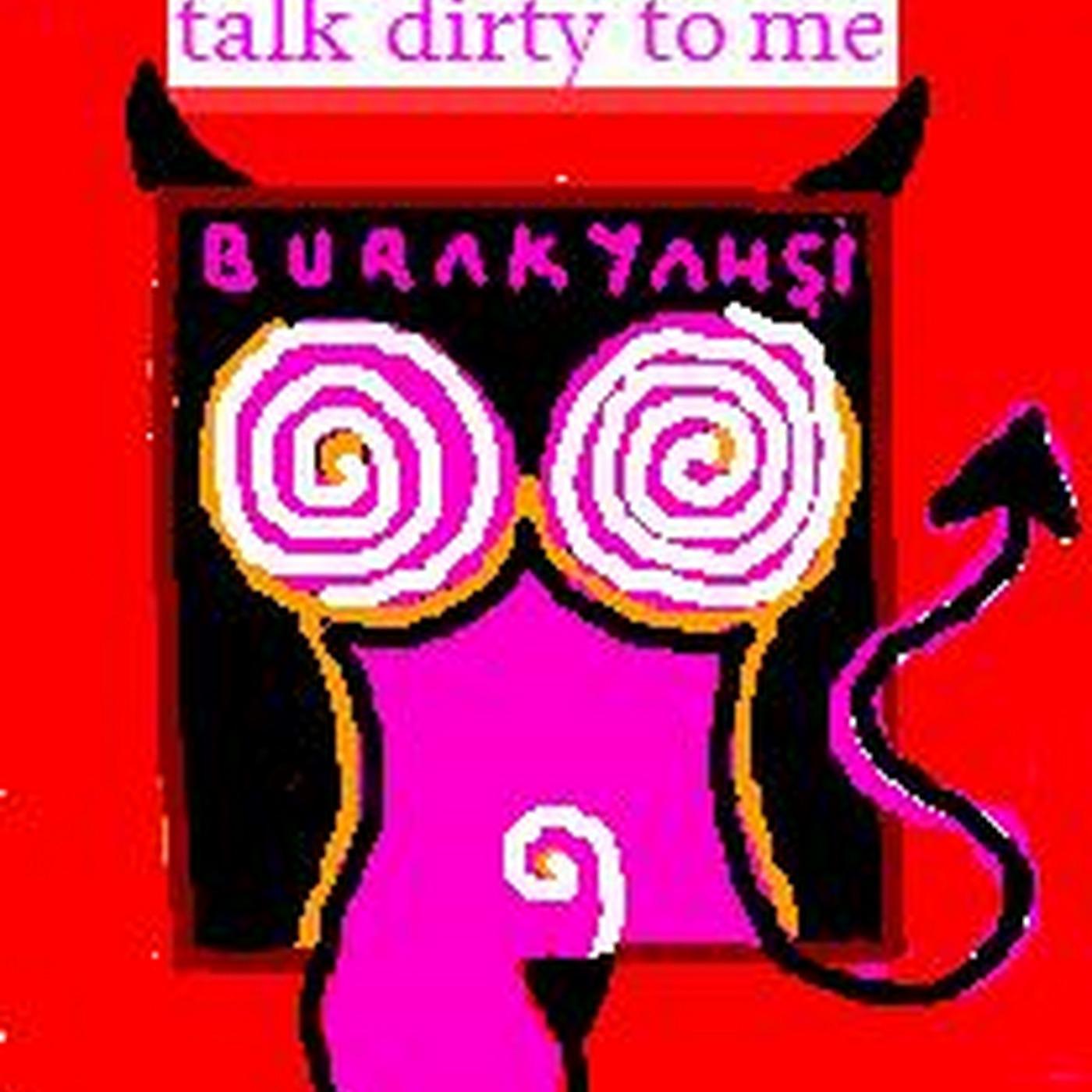 Постер альбома Talk Dirty to Me