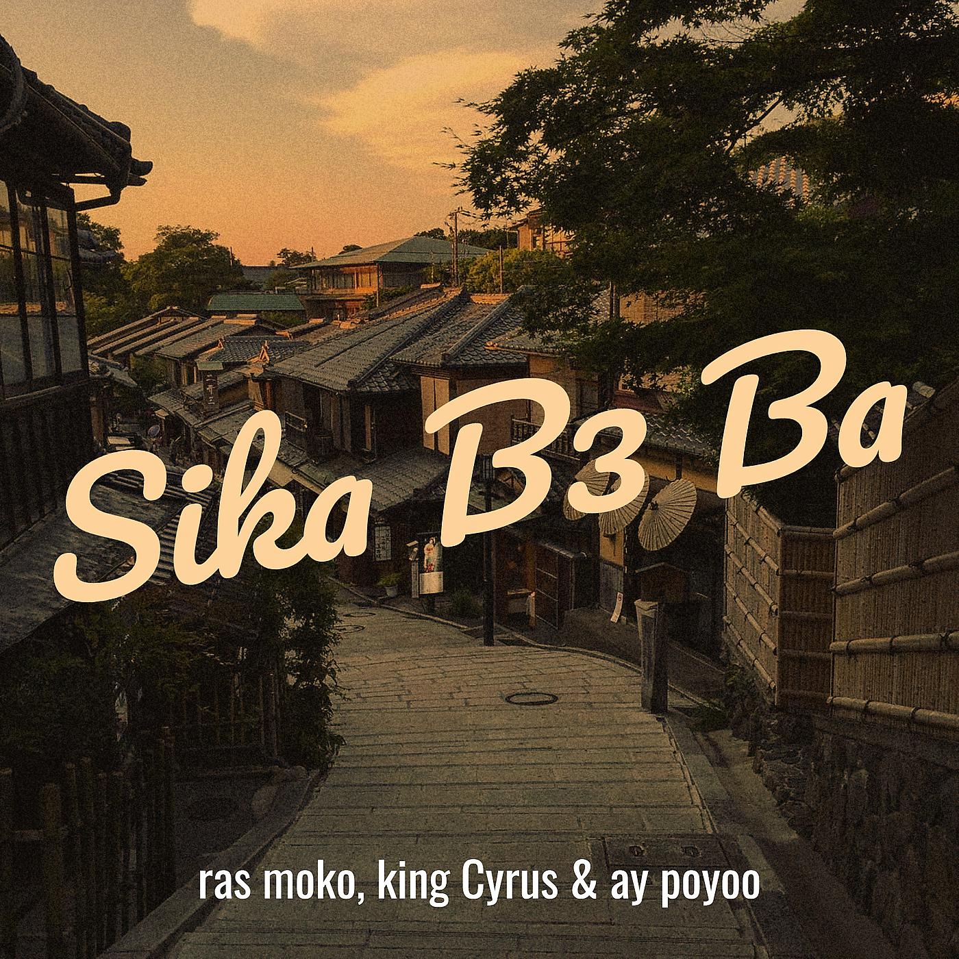 Постер альбома Sika B3 Ba