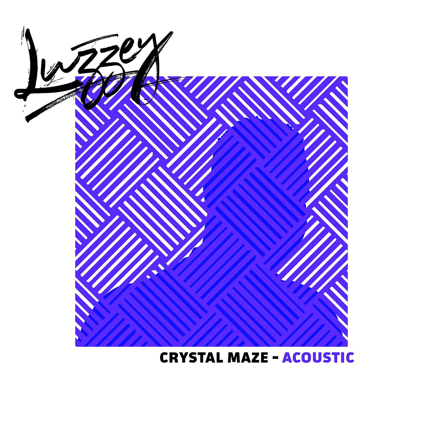 Постер альбома Crystal Maze (Acoustic)