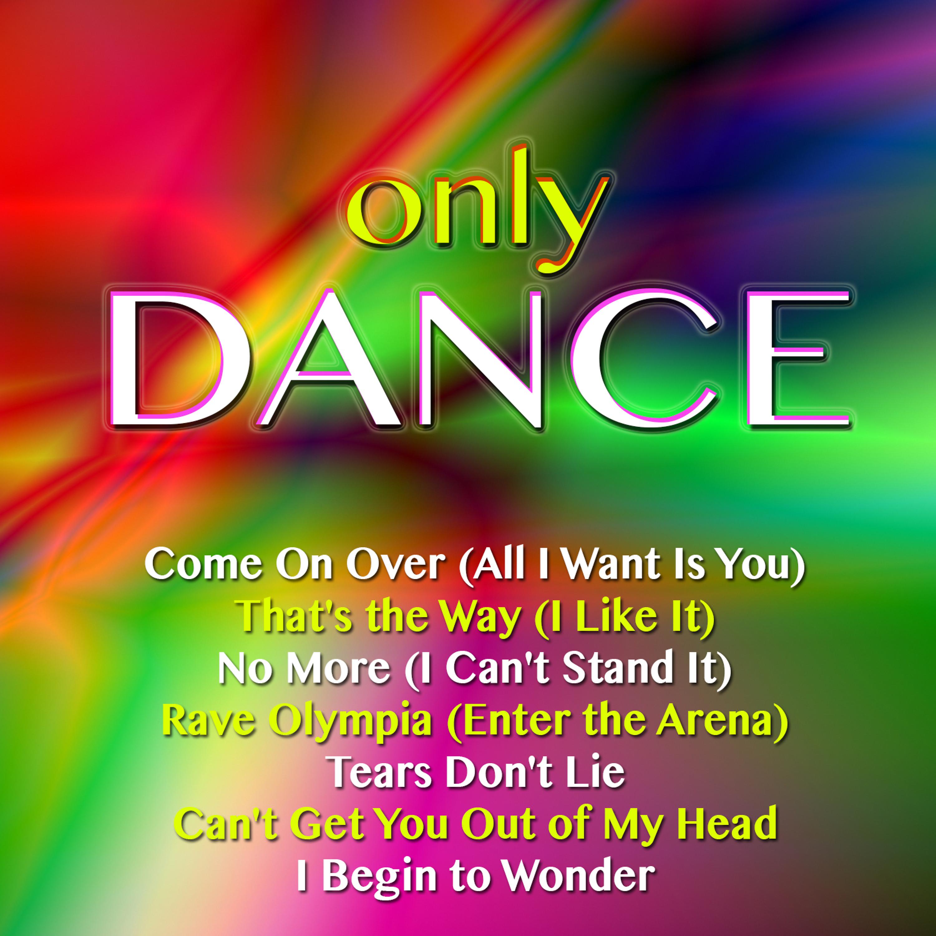 Постер альбома Only Dance